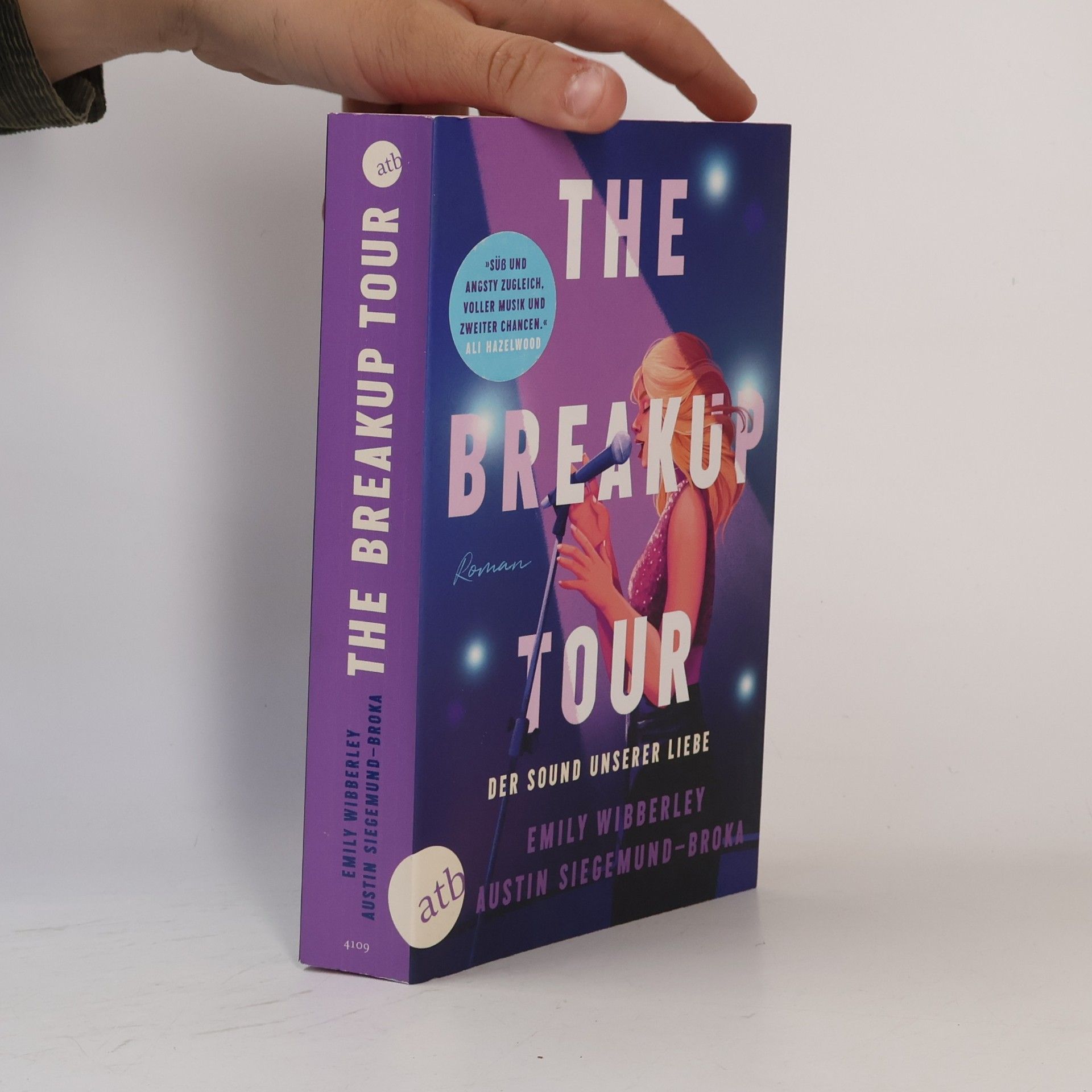 Emily Wibberley The Breakup Tour. Der Sound unserer Liebe