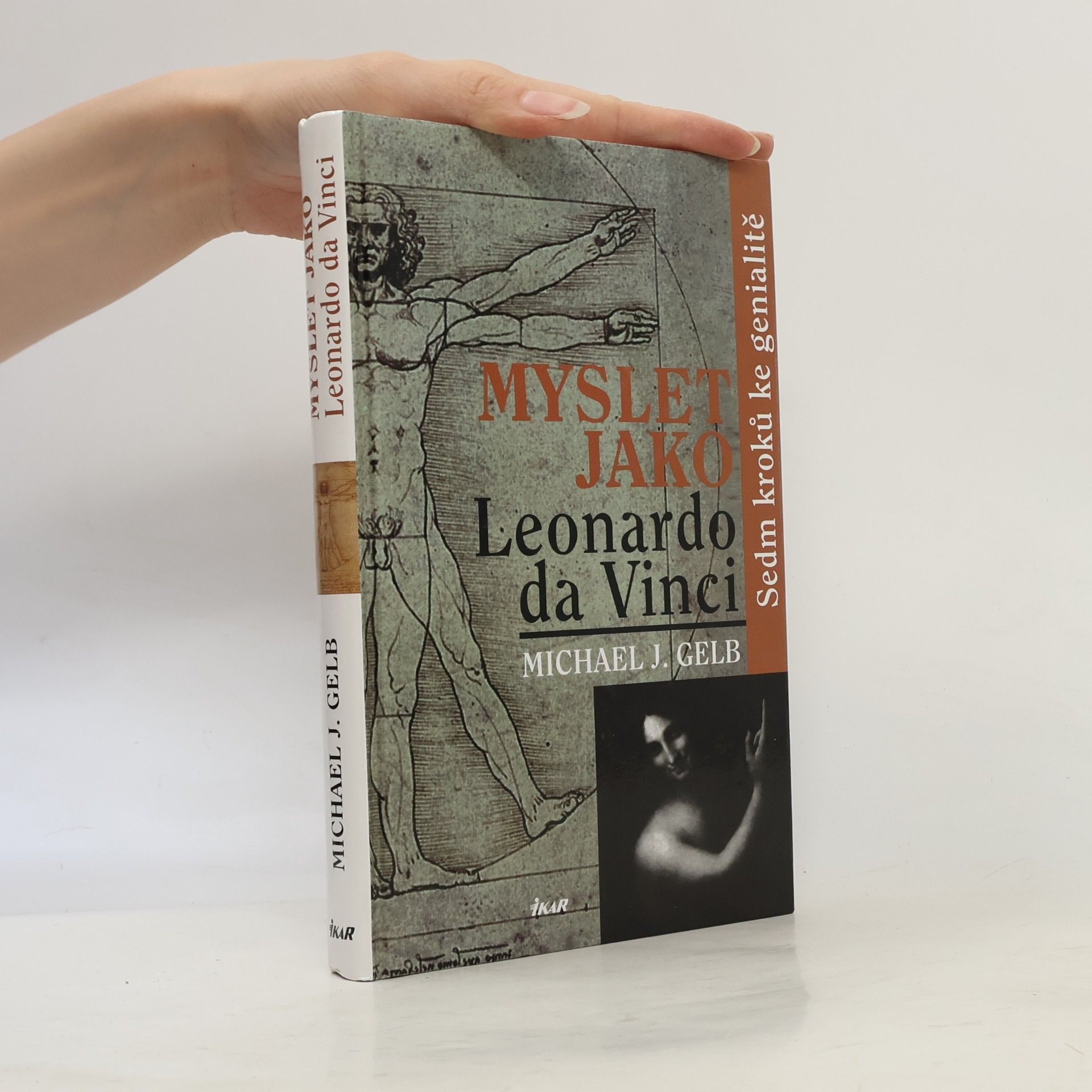 Michael J. Gelb Myslet jako Leonardo da Vinci