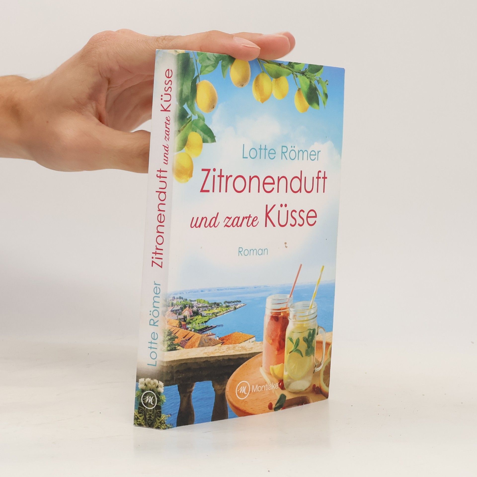 Lotte Römer Zitronenduft und zarte Küsse
