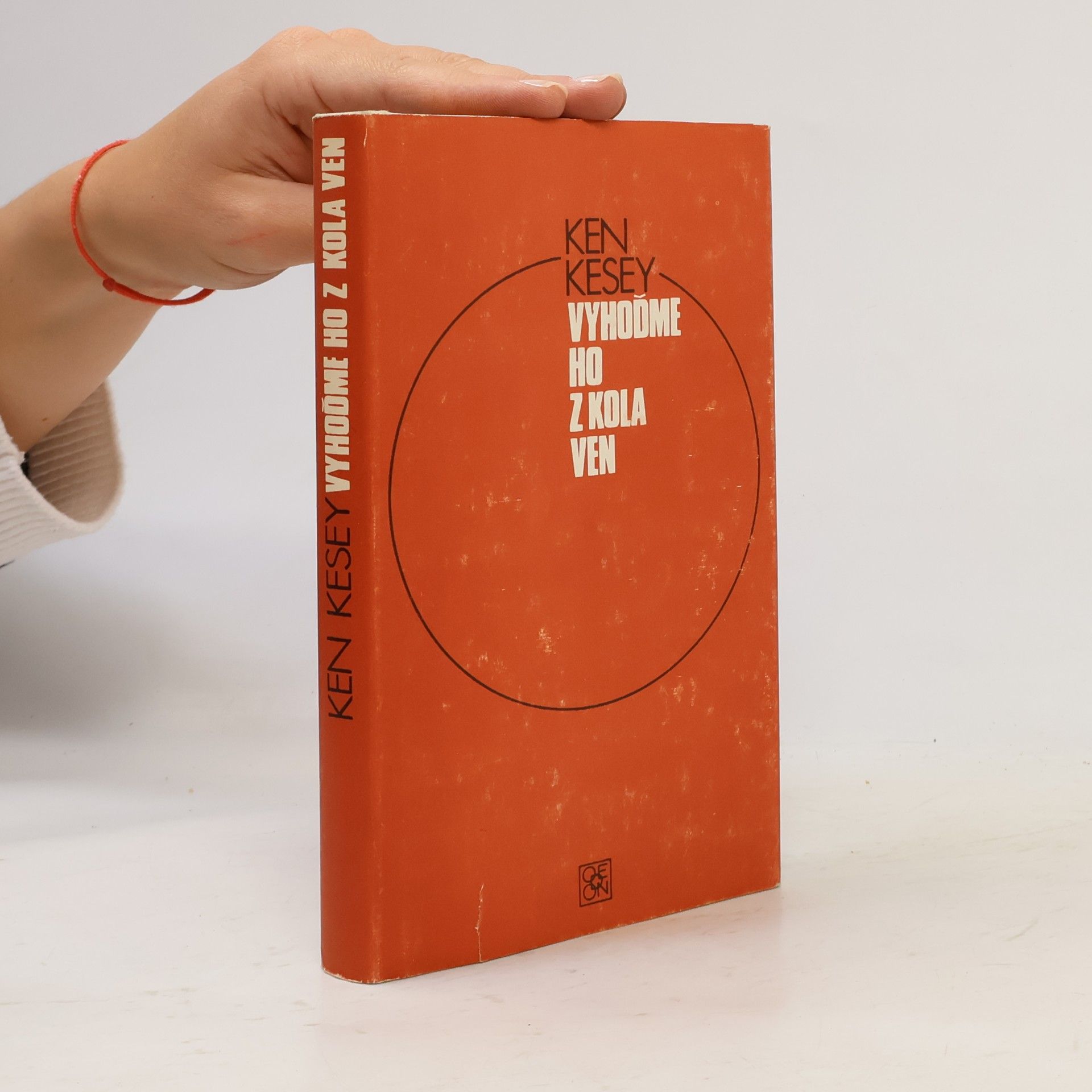 Ken Kesey Vyhoďme ho z kola ven