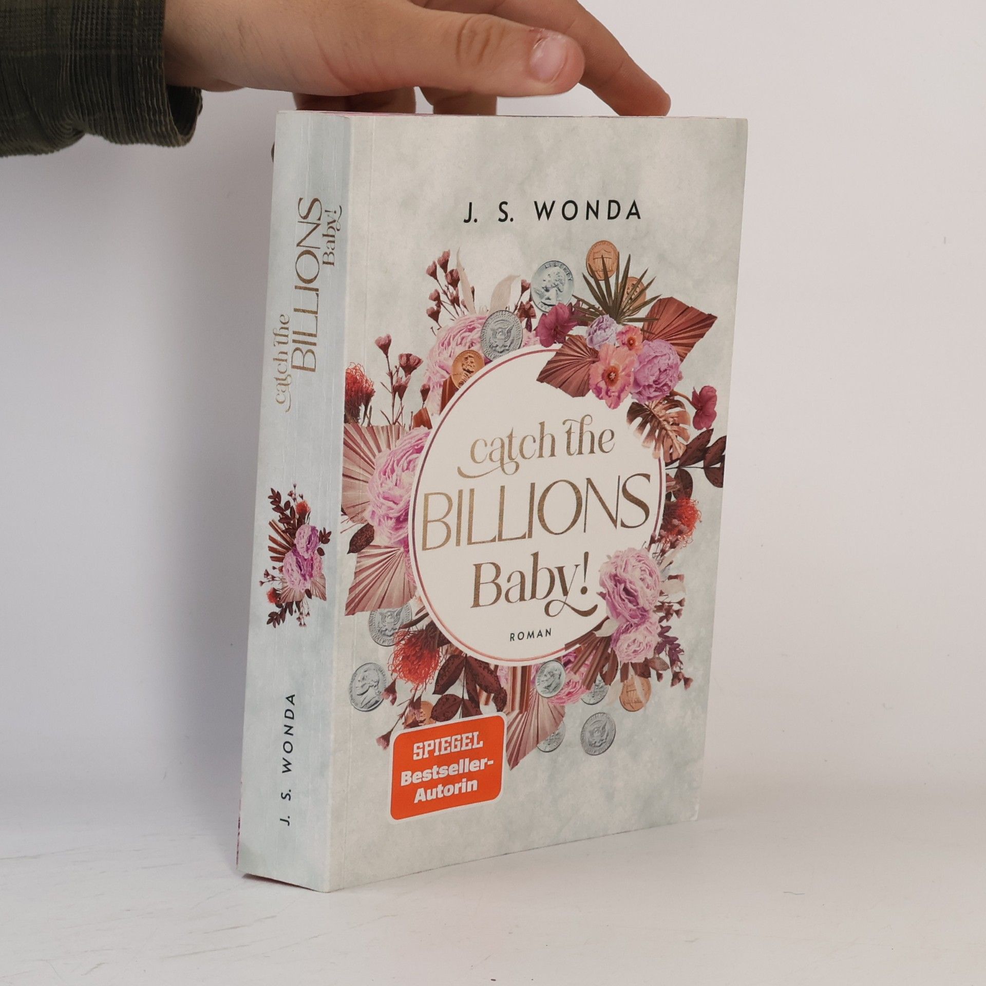 Jane S. Wonda Catch the Billions, Baby!