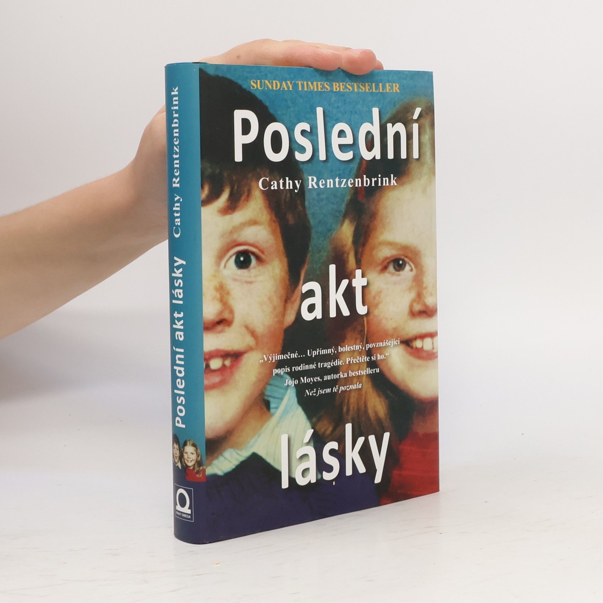 Cathy Rentzenbrink Poslední akt lásky