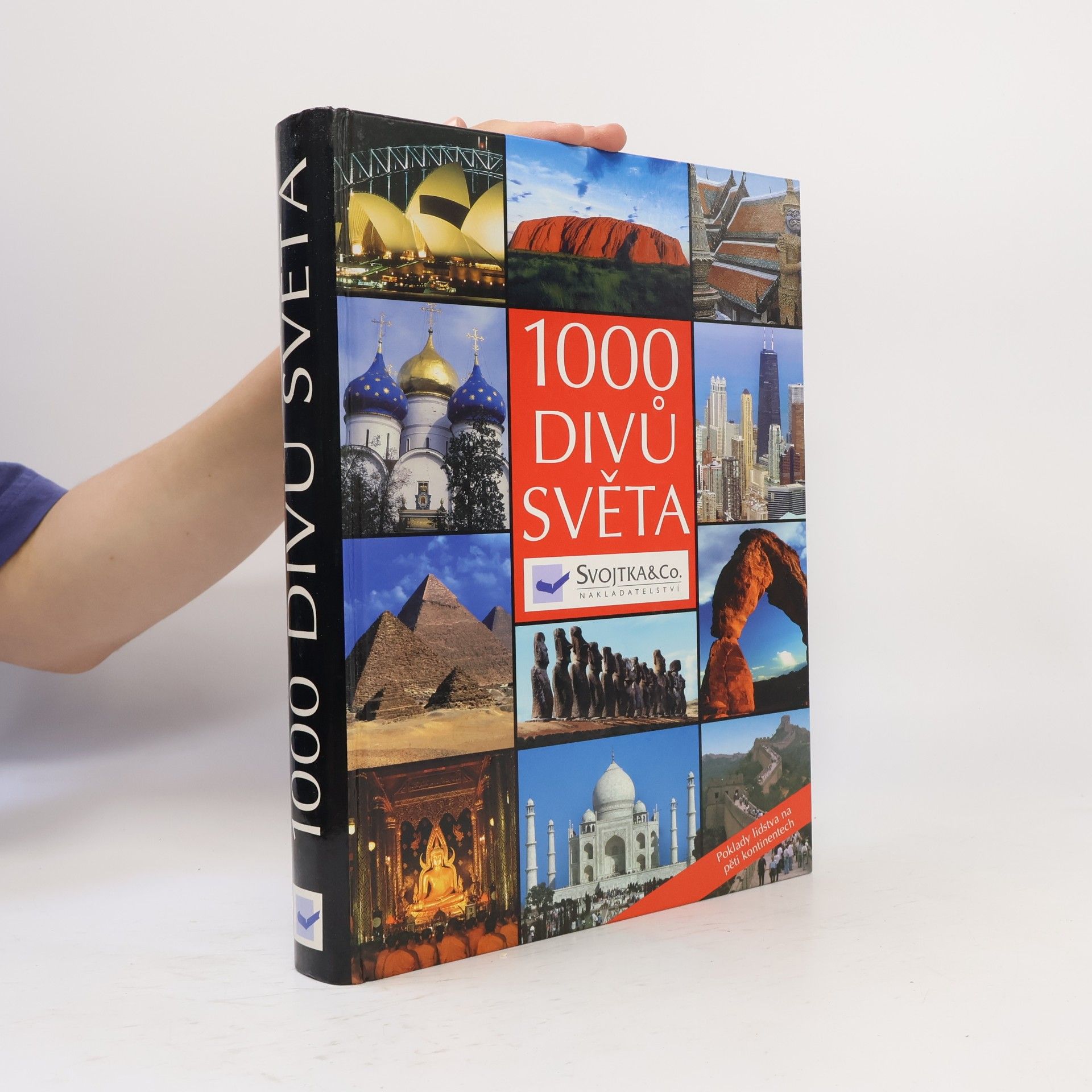 Various authors 1000 divů světa: Poklady lidstva na pěti kontinentech