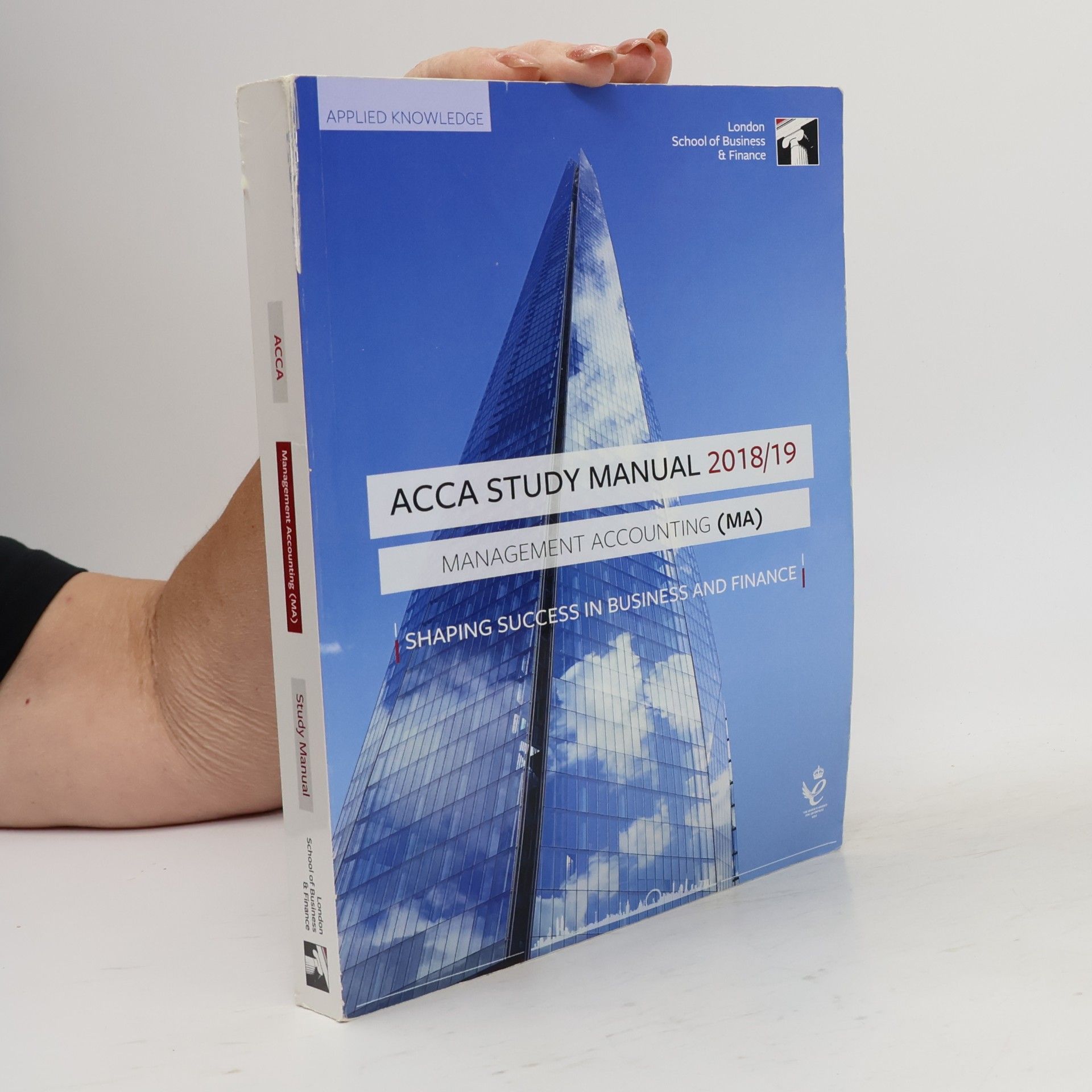 Autorenkollektiv ACCA Study Manual 2018/19. Management Accounting
