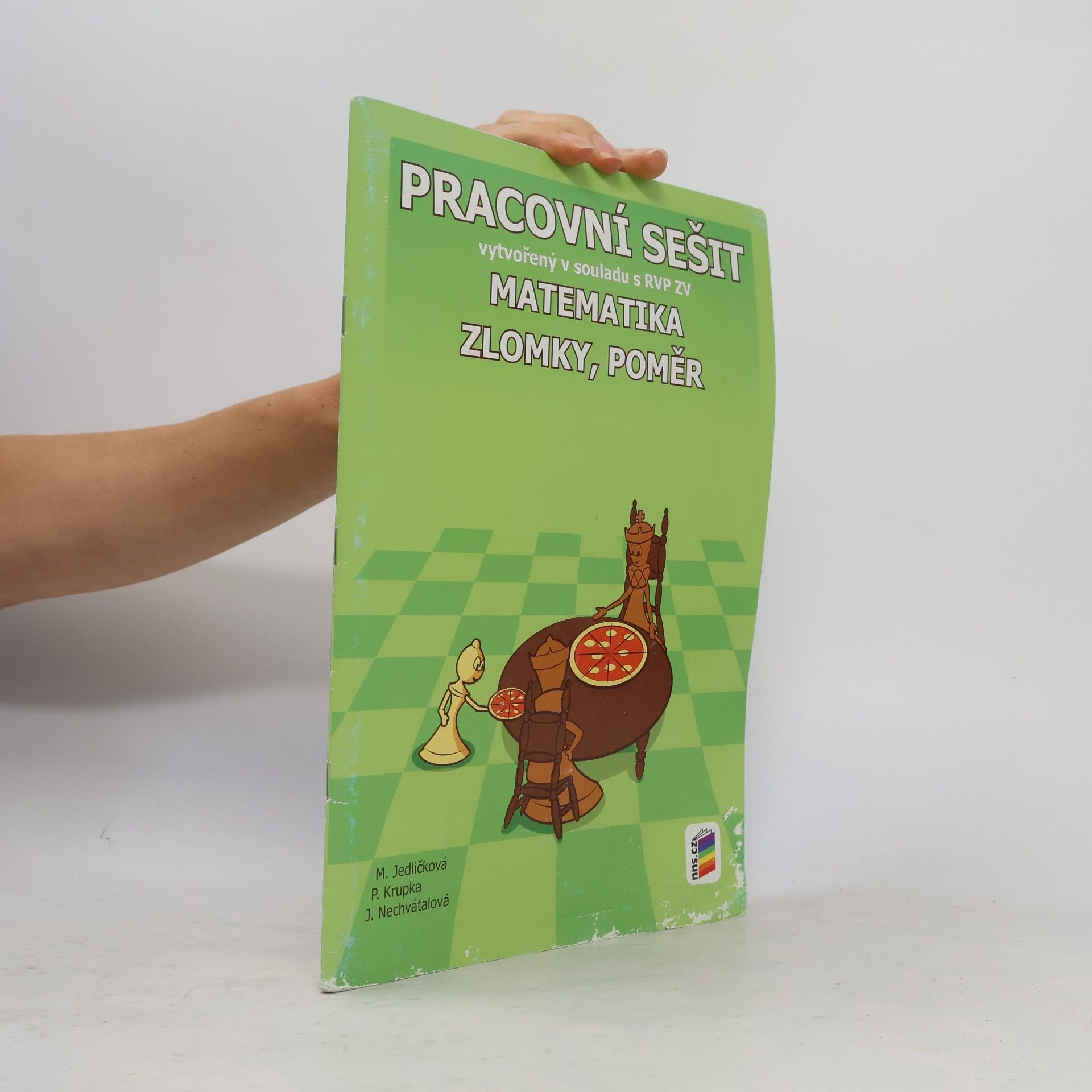 Jana Nechvátalová Matematika - Zlomky a poměr