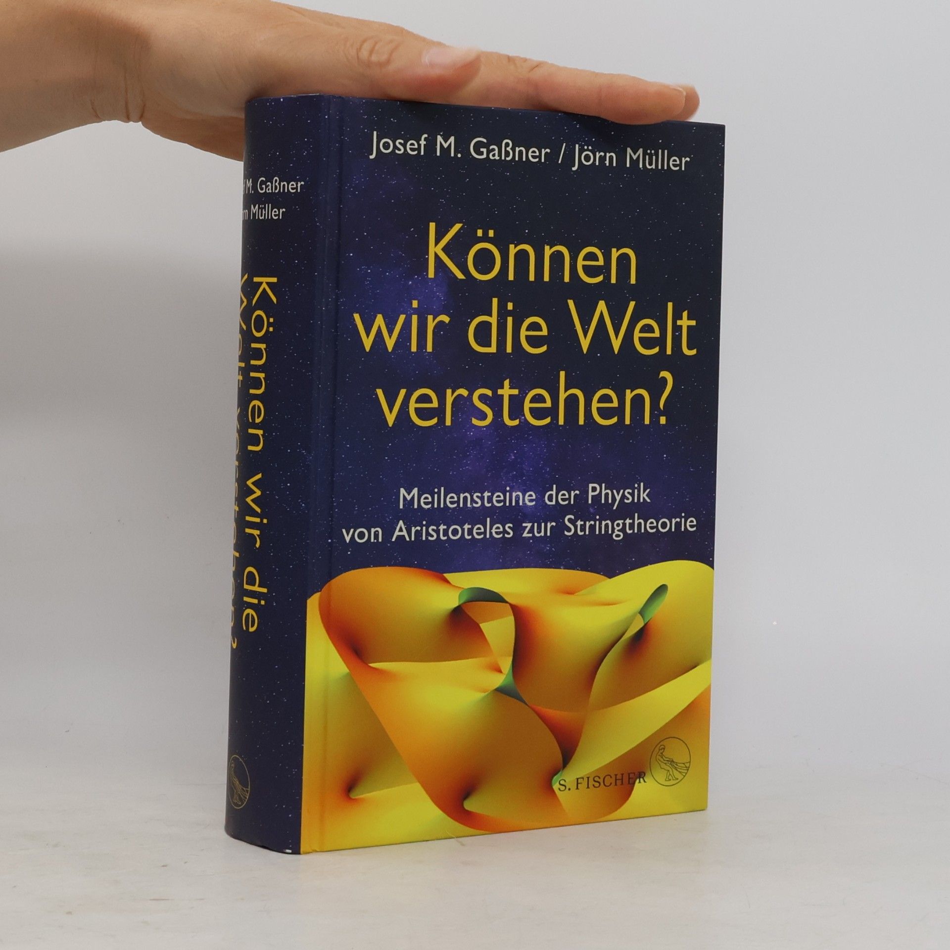 Josef Gaßner Können wir die Welt verstehen?
