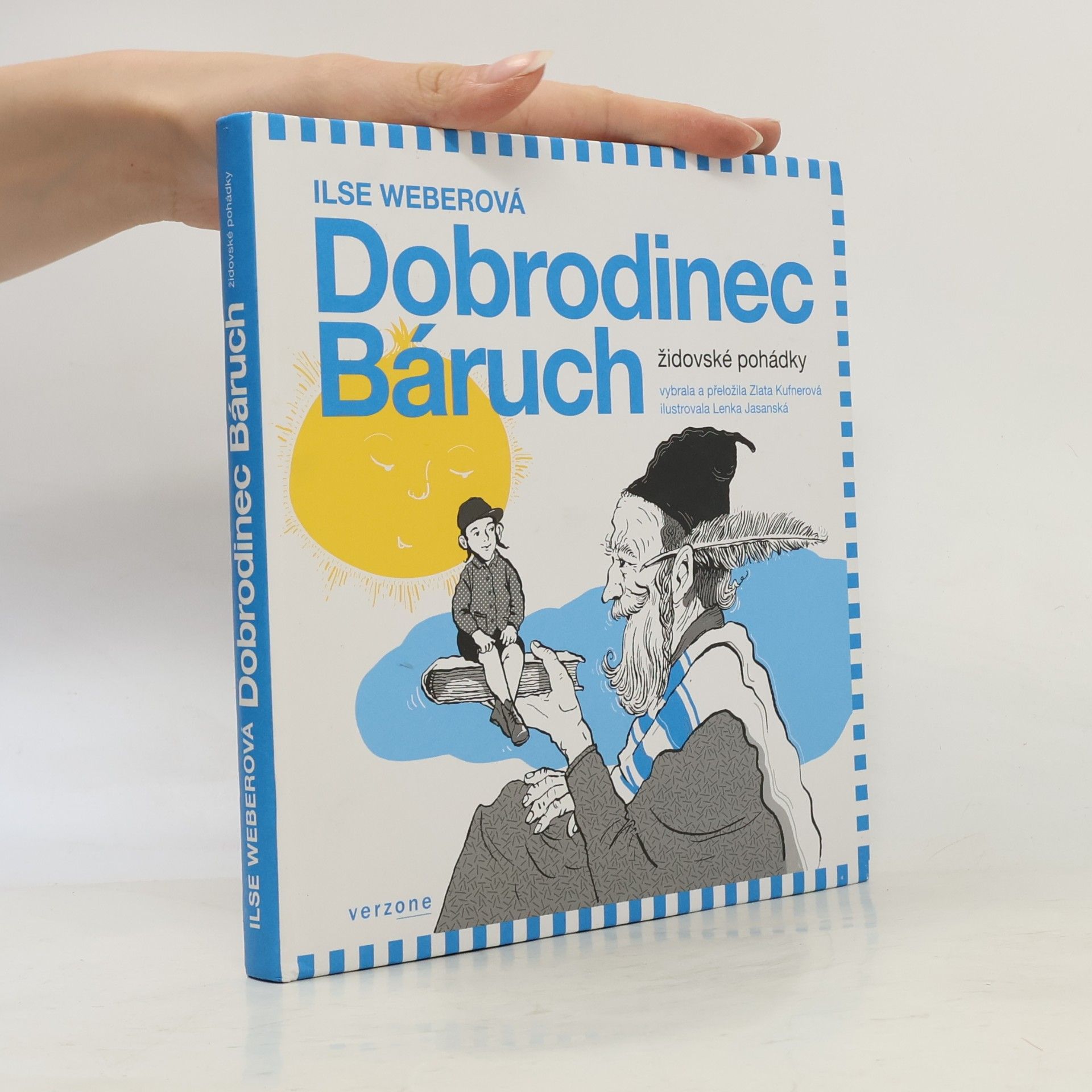 Ilse Weber Dobrodinec Báruch. Židovské pohádky