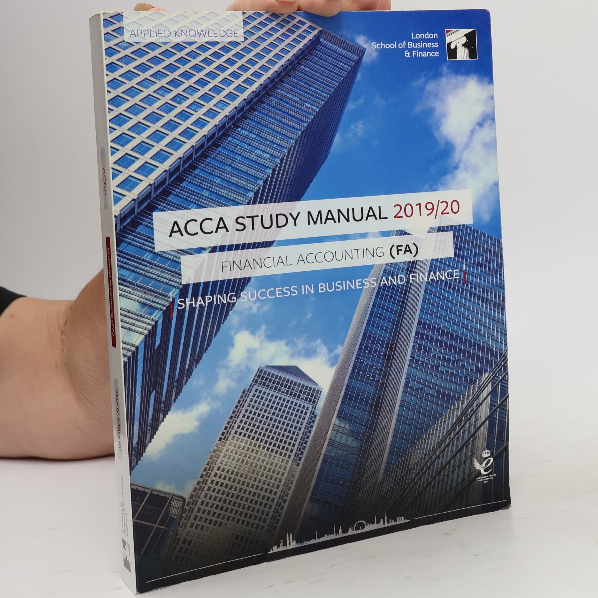 AA.VV. ACCA 2019/20: Financial Accounting. Study Manual, Question Bank and Revision Cards