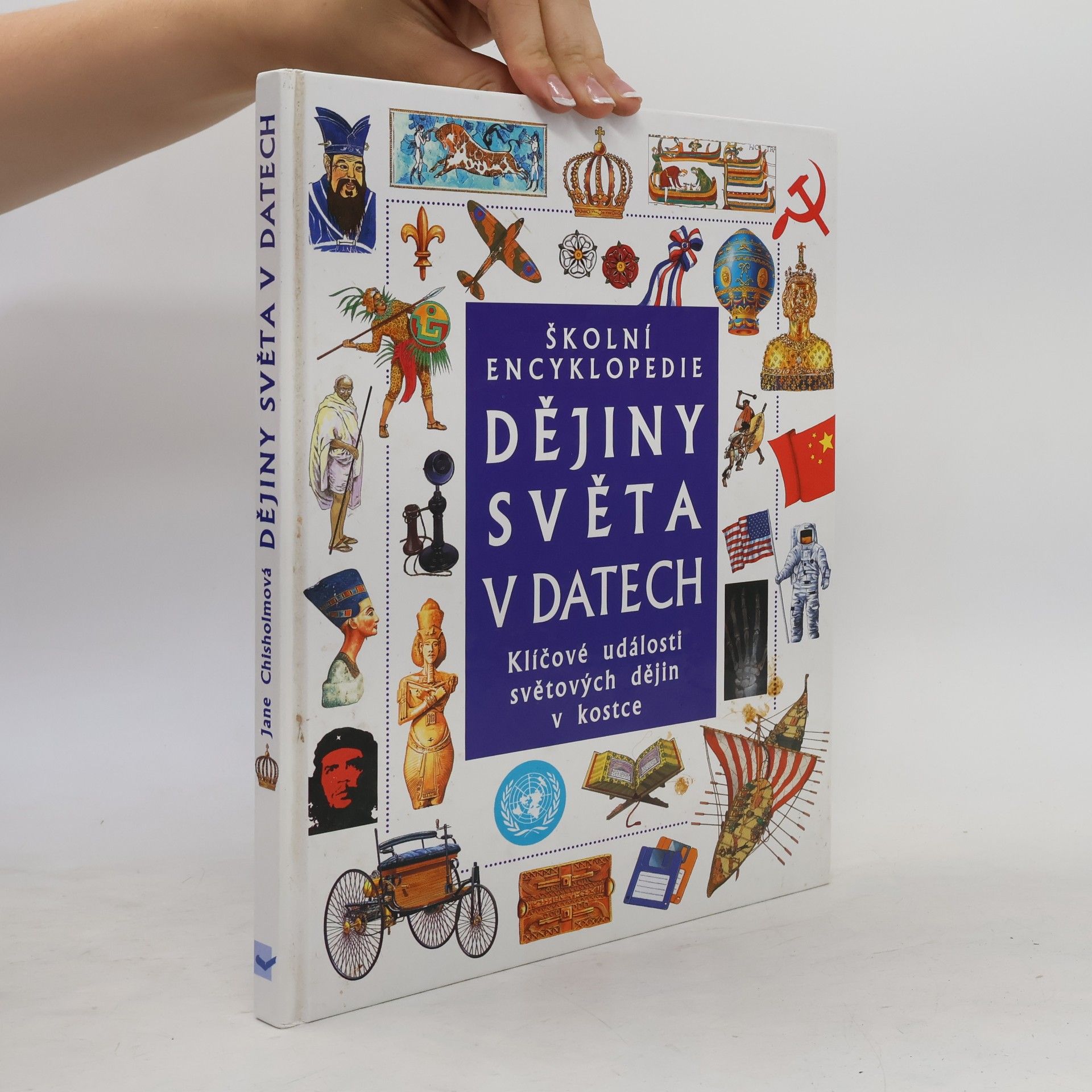 Jane Chrisholm Dějiny světa v datech