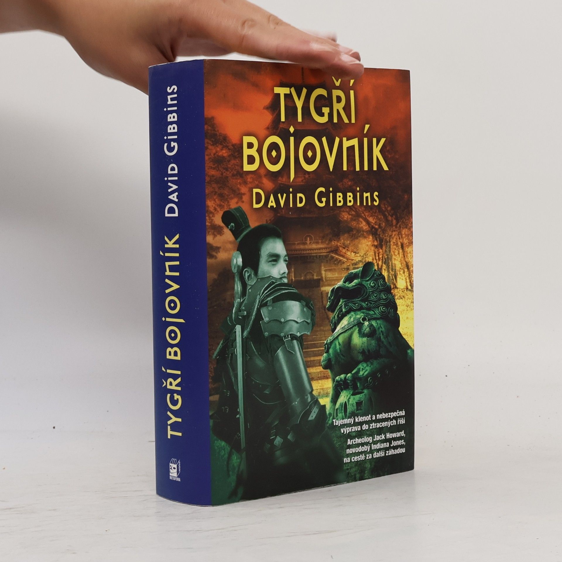 David Gibbins Tygří bojovník