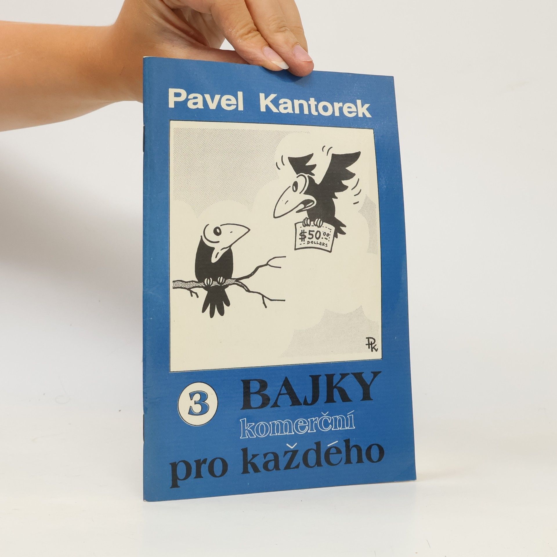 Pavel Kantorek Bajky pro každého 3 – Komerční