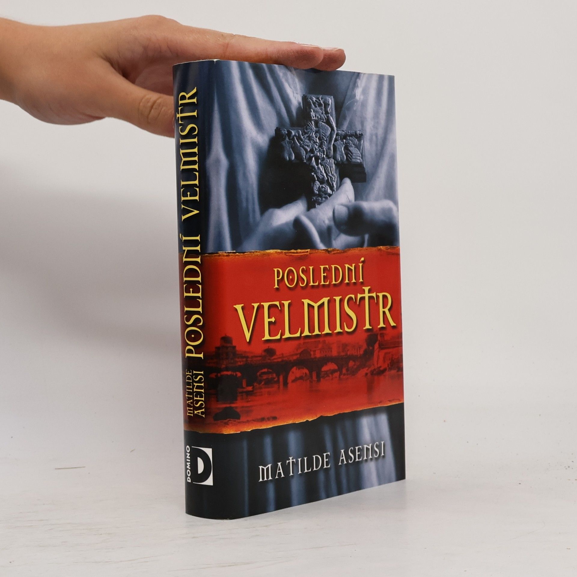 Matilde Asensi Poslední velmistr