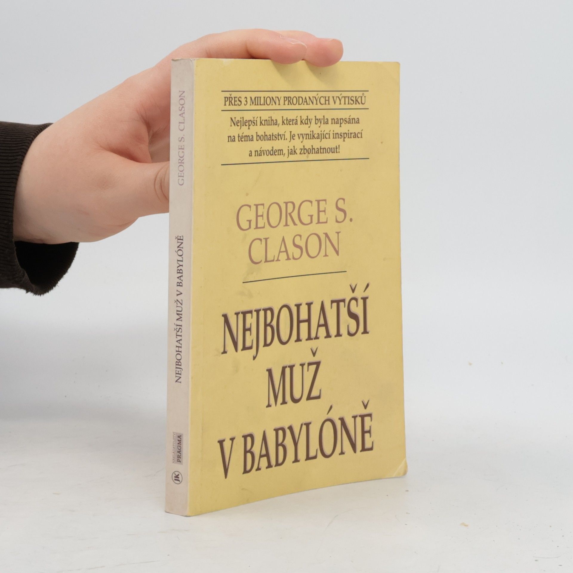 George S. Clason Nejbohatší muž v Babylóně