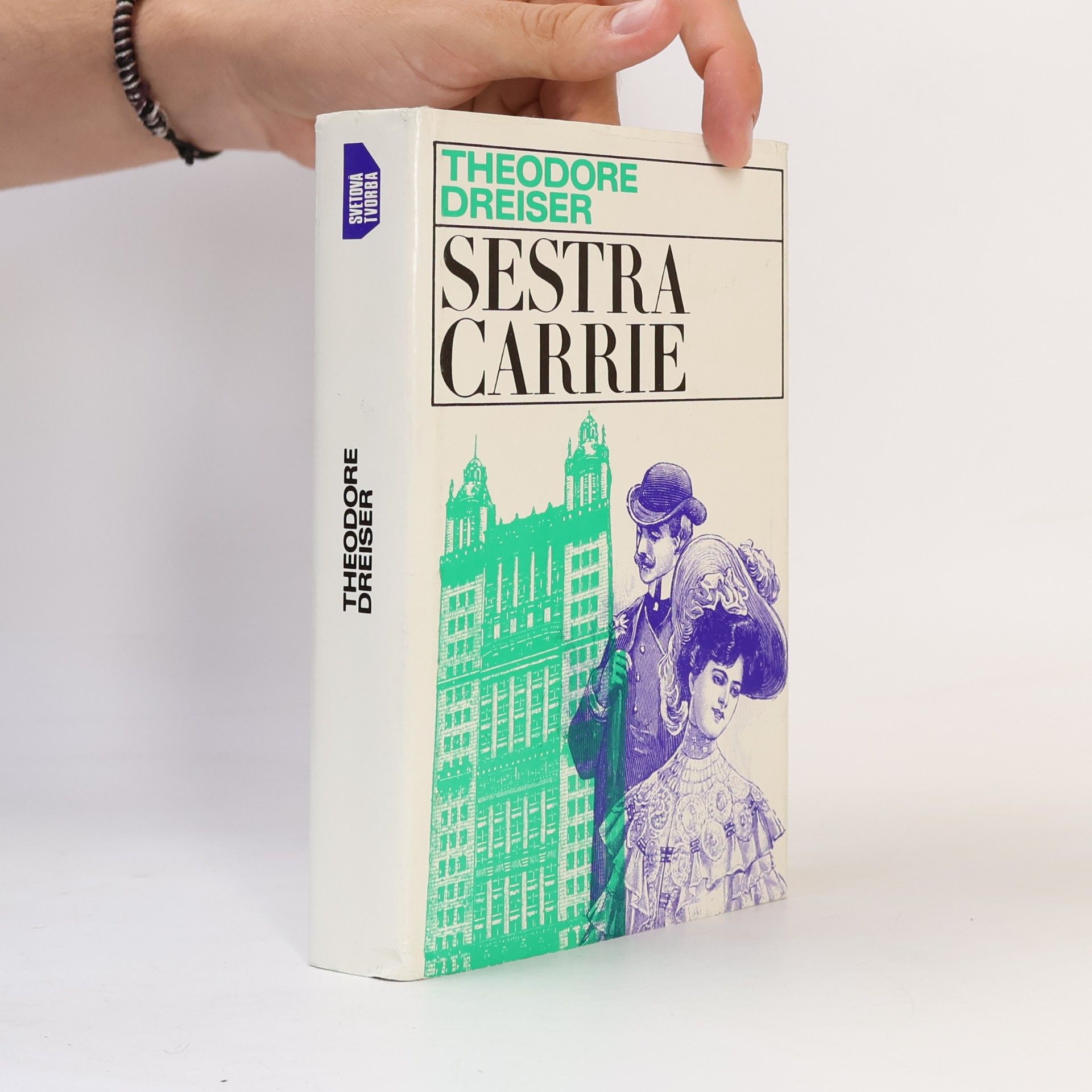 Theodore Dreiser Sestra Carrie