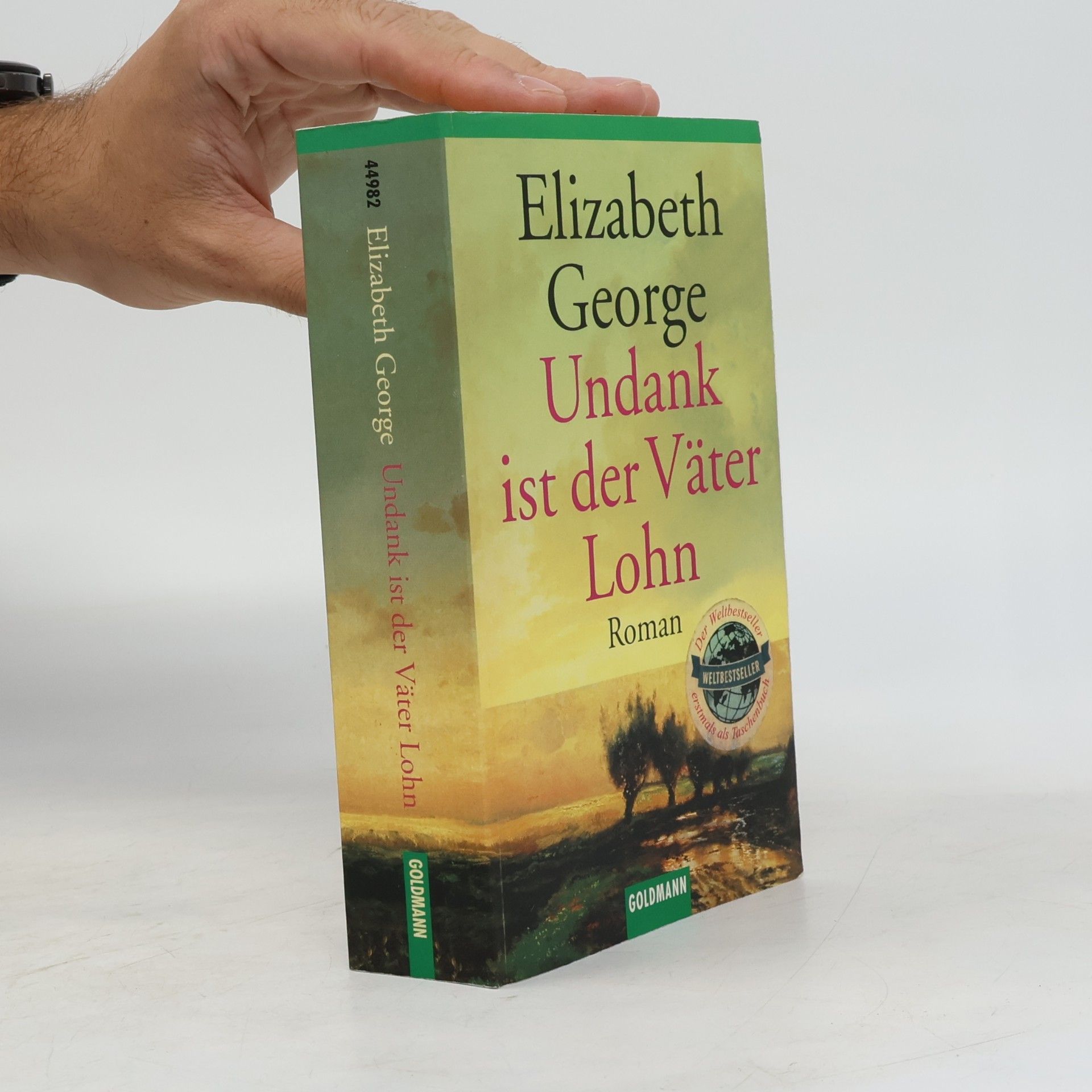 Elizabeth George Undank ist der Väter Lohn