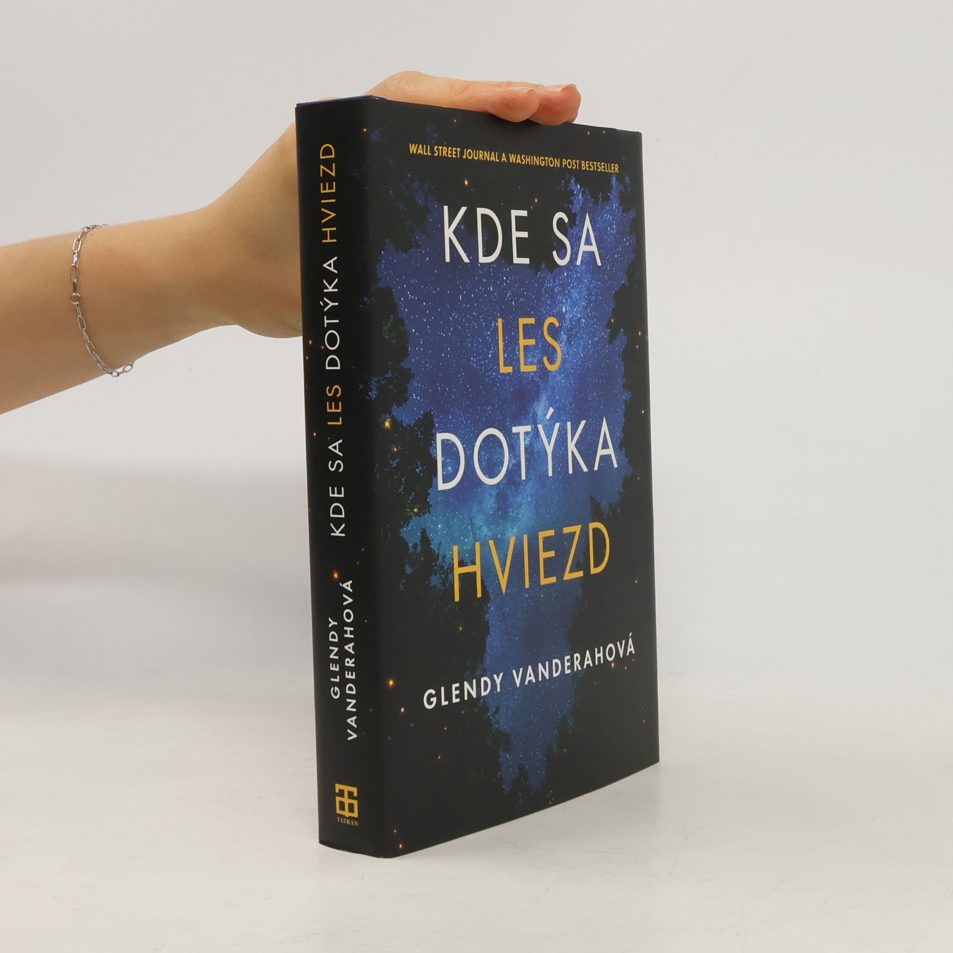 Glendy Vanderah Kde sa les dotýka hviezd