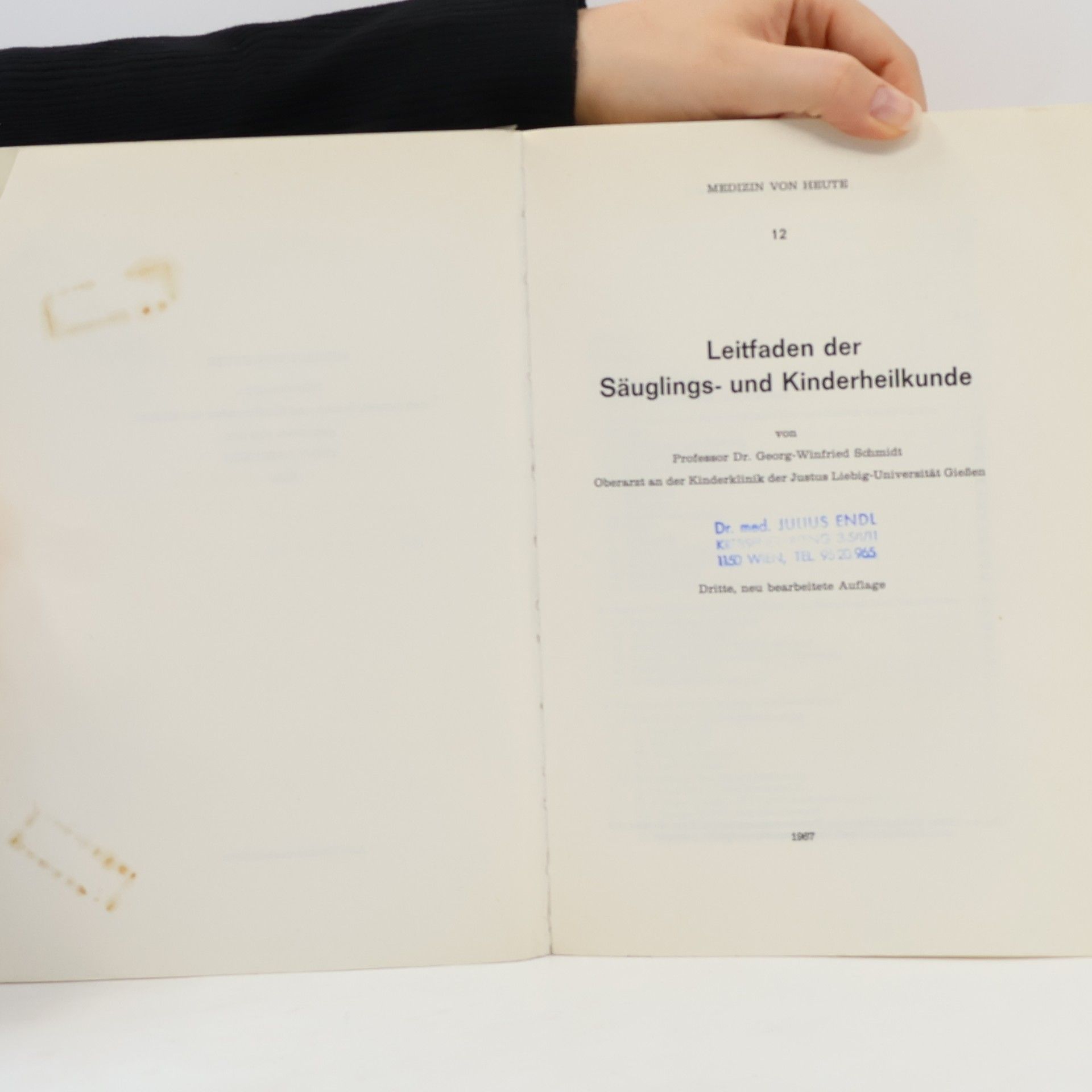 Georg Winfried Schmidt Medizin von heute 12. Leitfaden der Säuglings und Kinderheilkunde