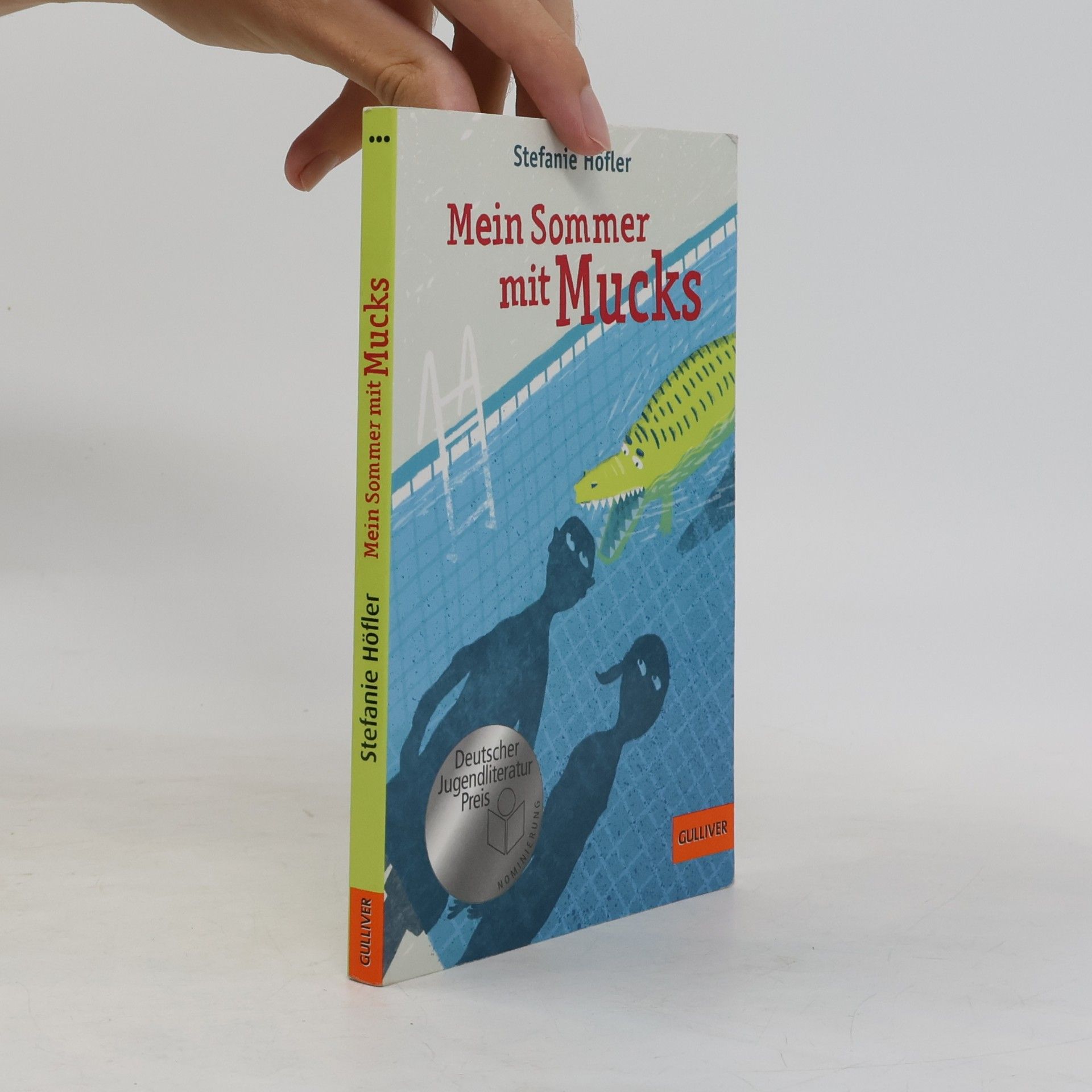 Stefanie Höfler Mein Sommer mit Mucks