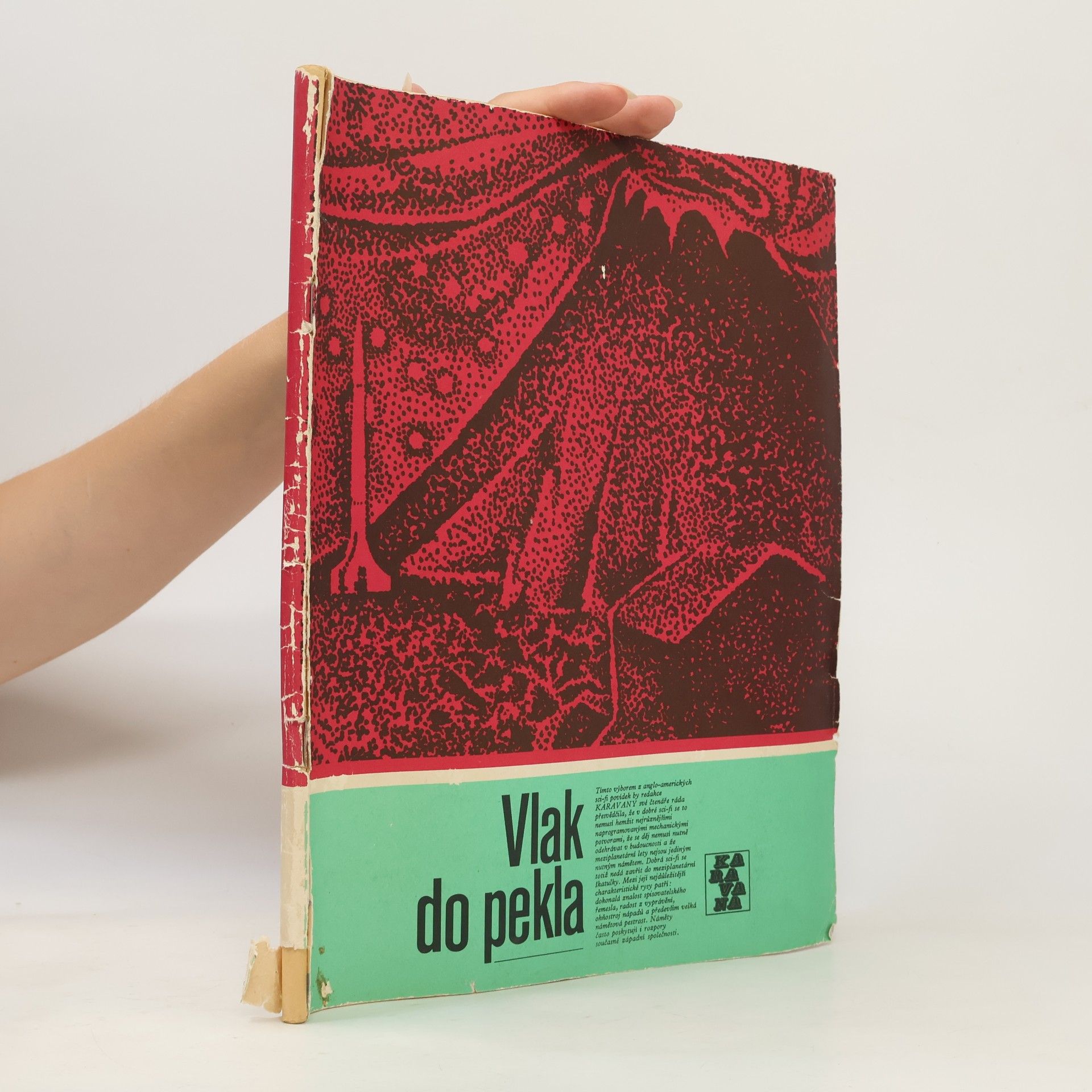 Oldřich Černý Vlak do pekla. Výbor z anglo-amerických sci-fi povídek
