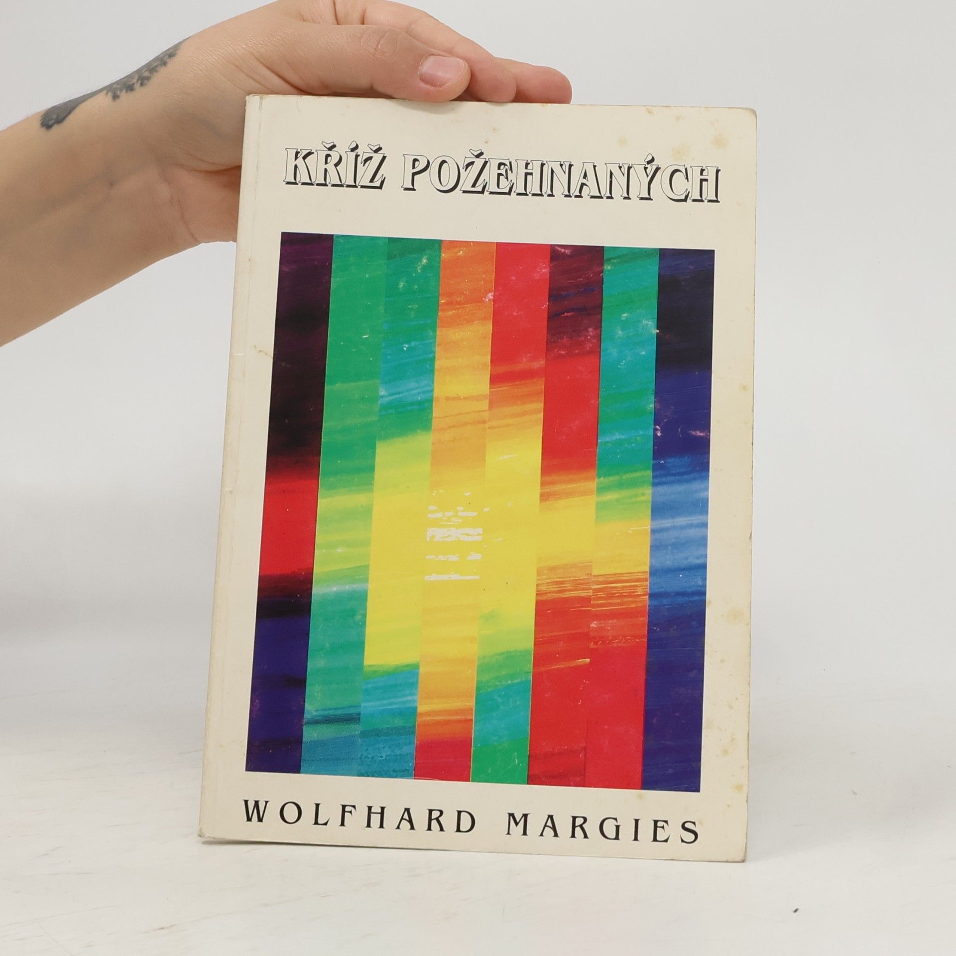 Wolfhard Margies Kříž požehnaných
