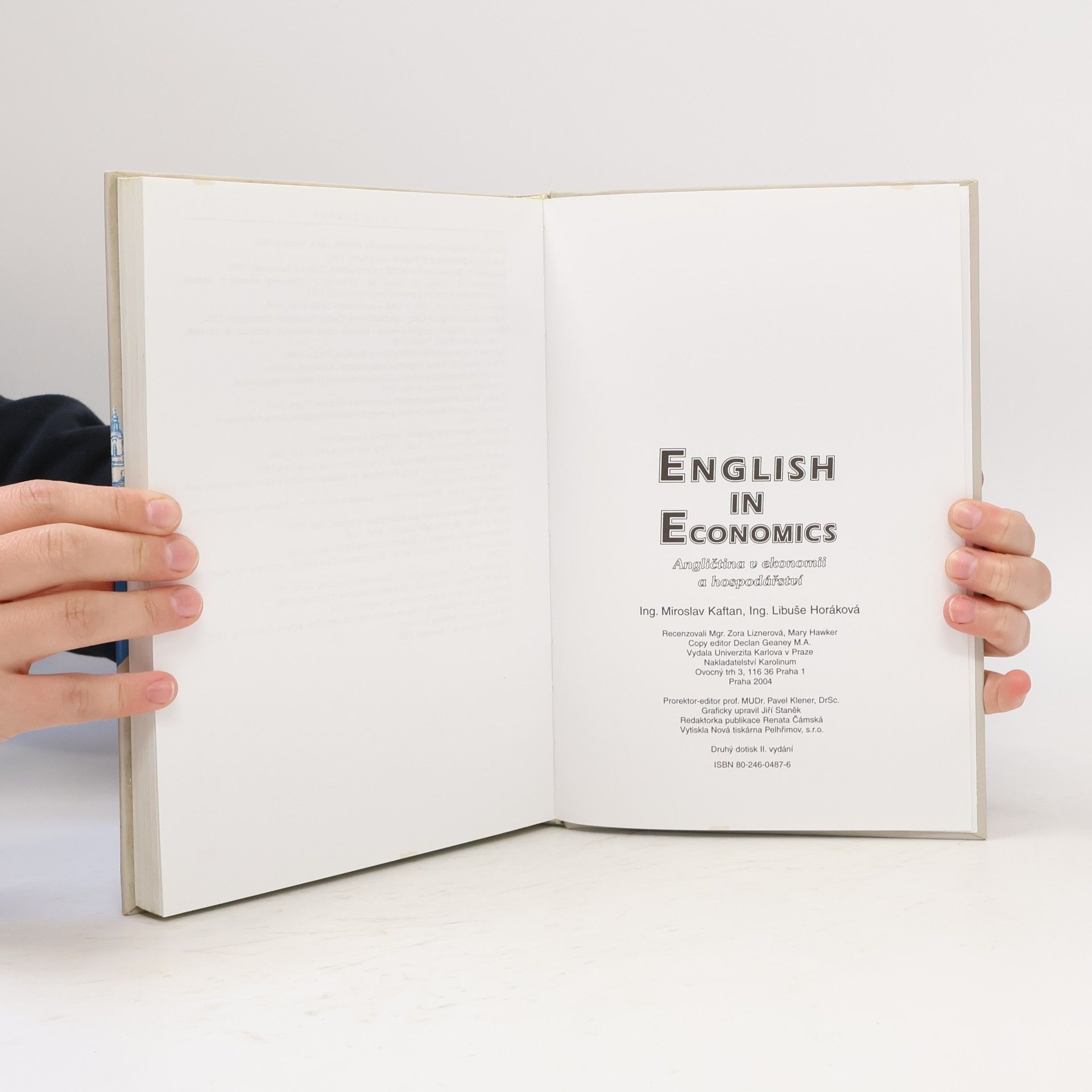 Miroslav Kaftan English in Economics. Angličtina v ekonomii a hospodářství
