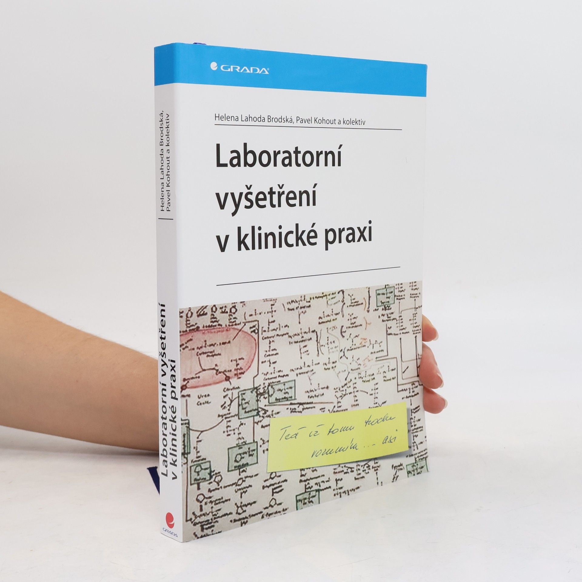 Kolektiv autorů Laboratorní vyšetření v klinické praxi