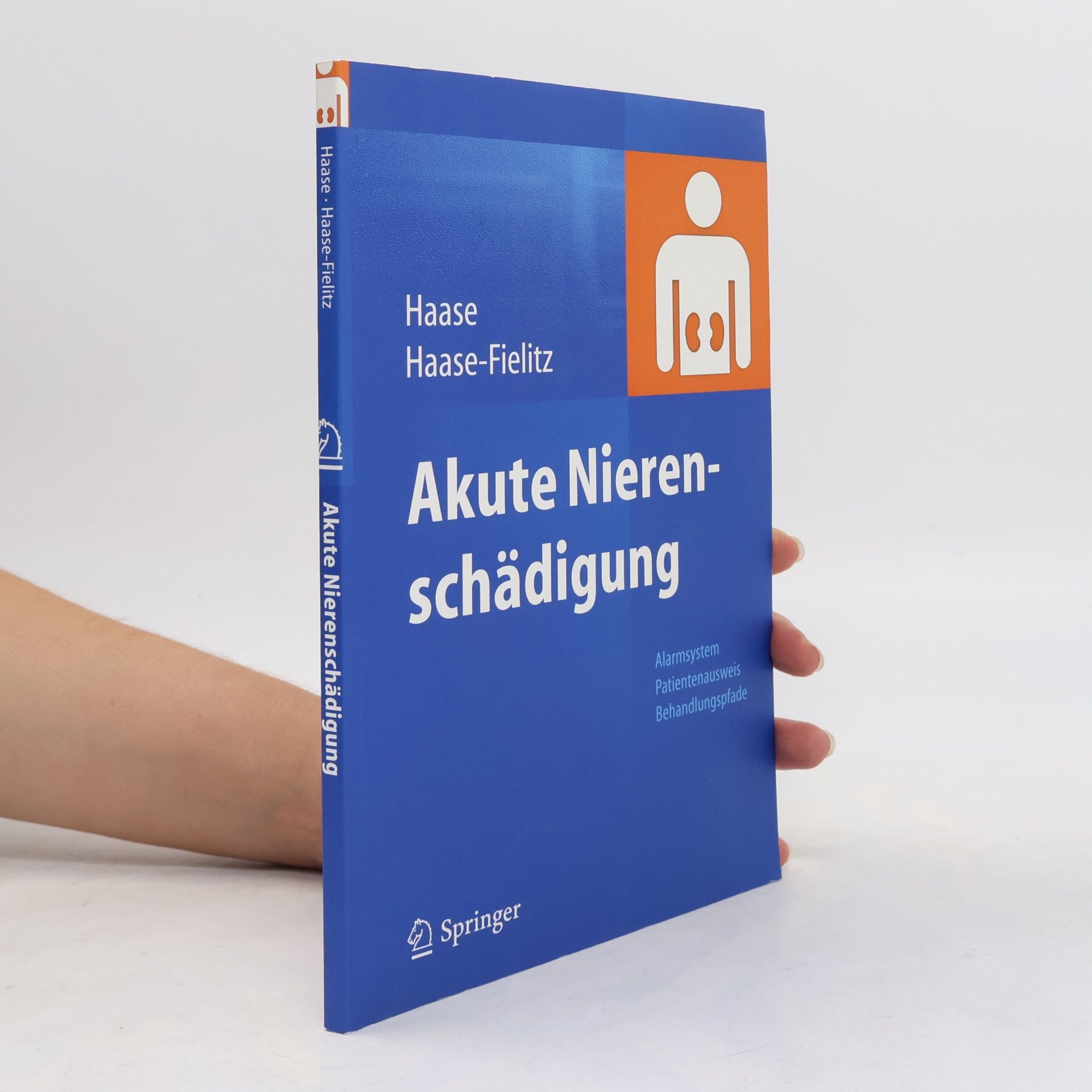 Anja Haase-Fielitz Akute Nierenschädigung