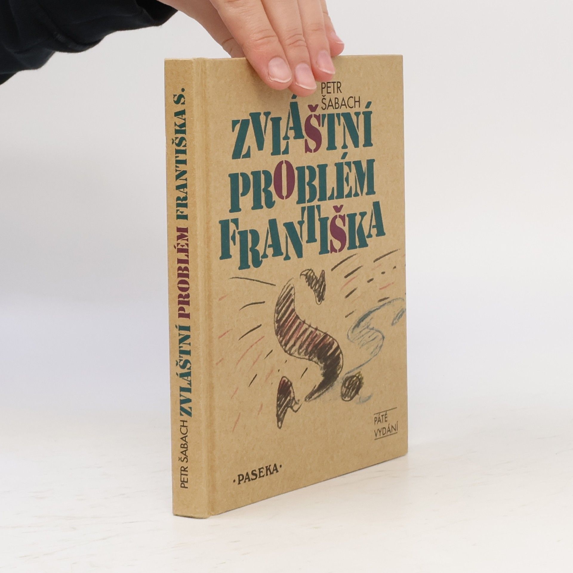 Petr Šabach Zvláštní problém Františka S.