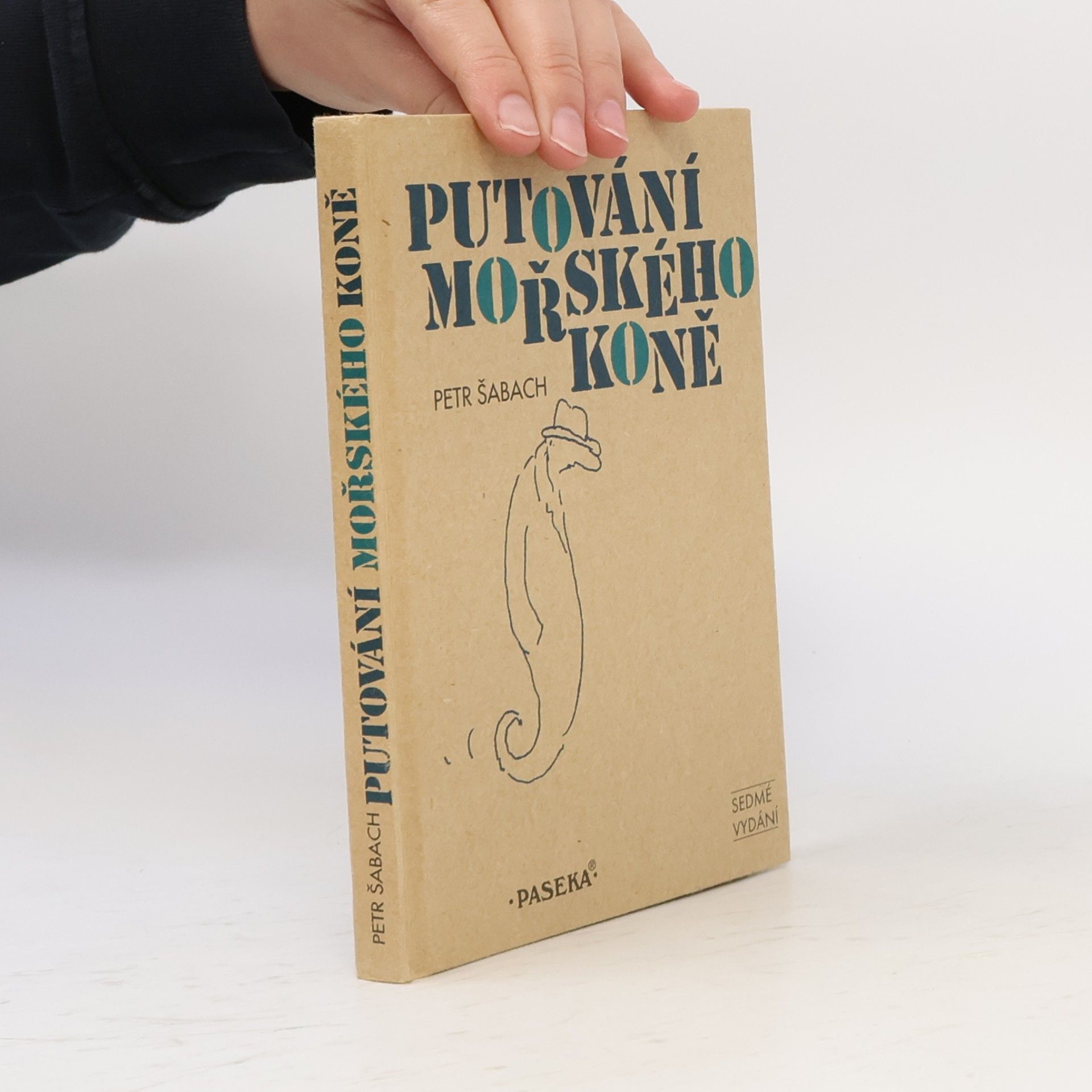 Petr Šabach Putování mořského koně