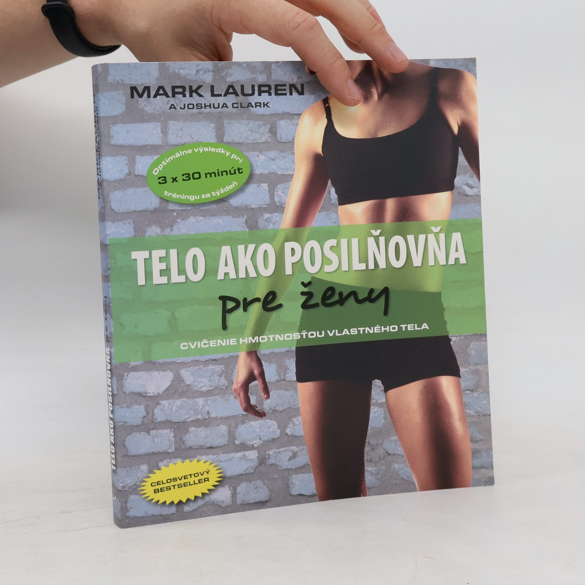 Mark Lauren Telo ako posilňovňa pre ženy