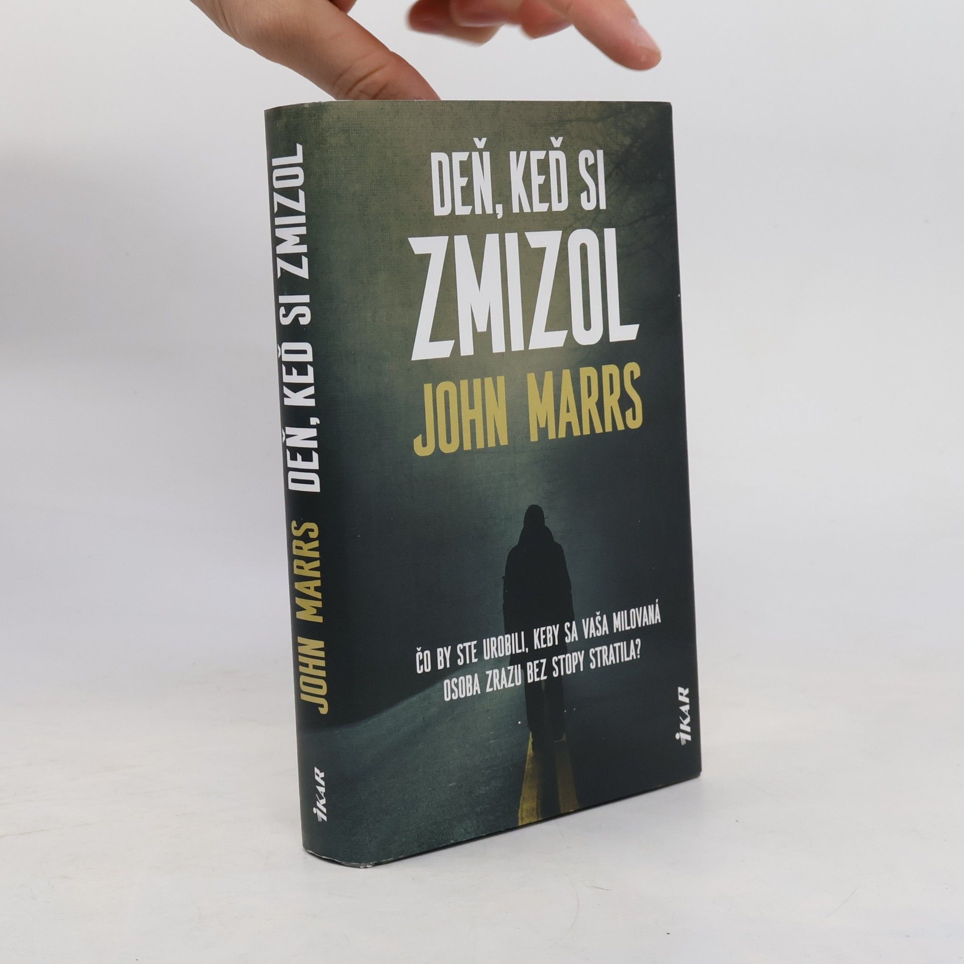 John Marrs Deň, keď si zmizol