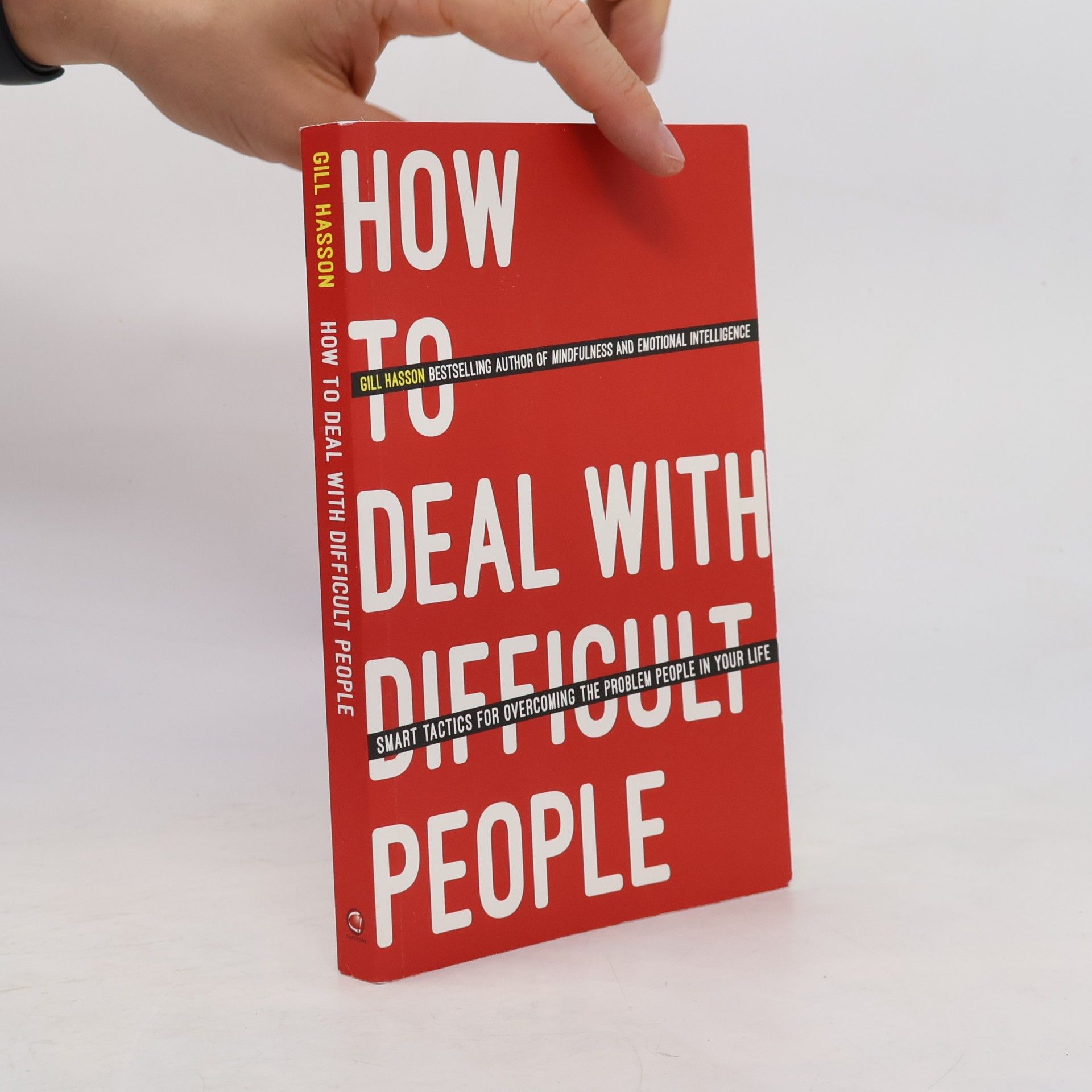 Gill Hasson How To Deal With Difficult People