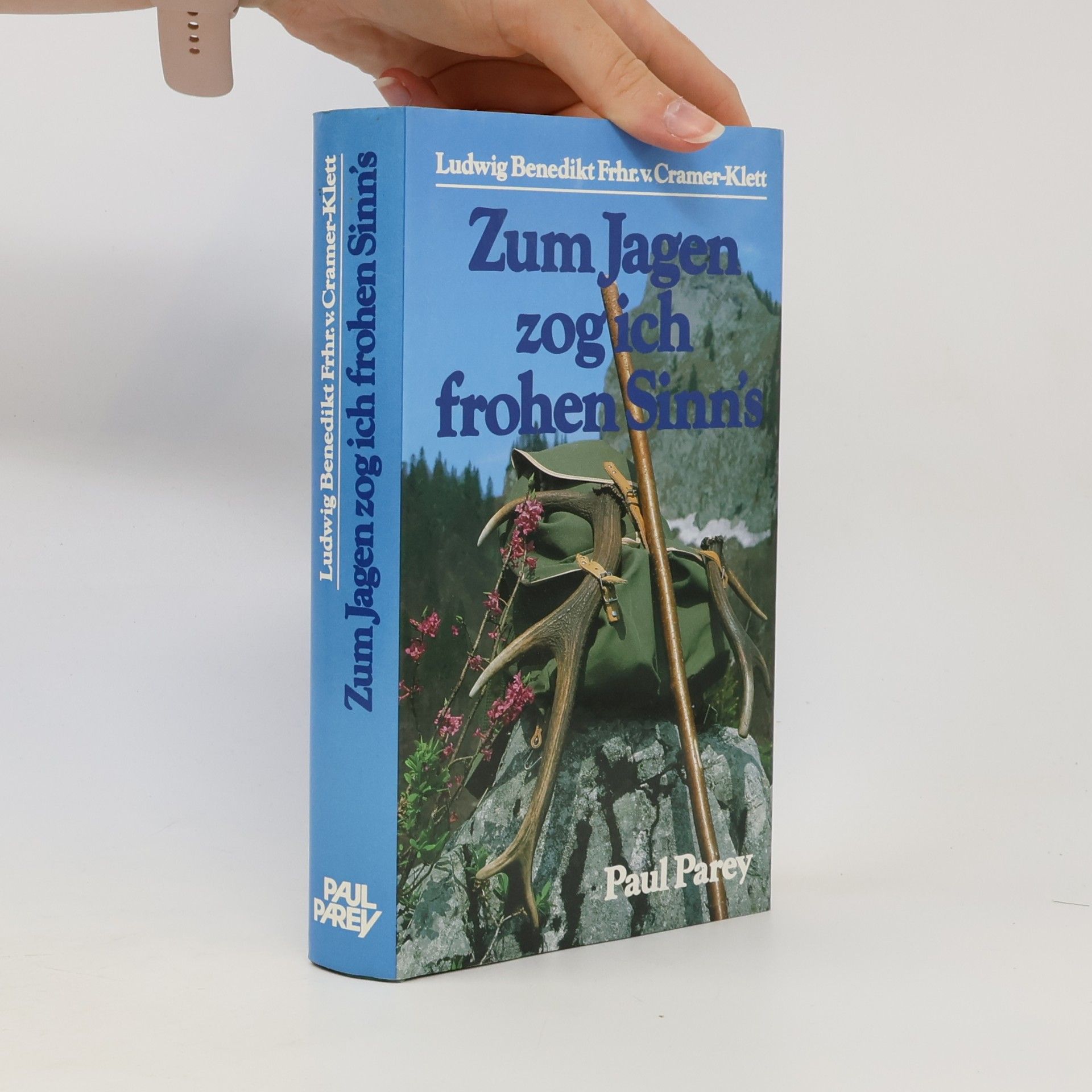 Ludwig Benedikt Cramer Klett Zum Jagen zog ich frohen Sinn's auf Rehbock, Hahn und Hirsch