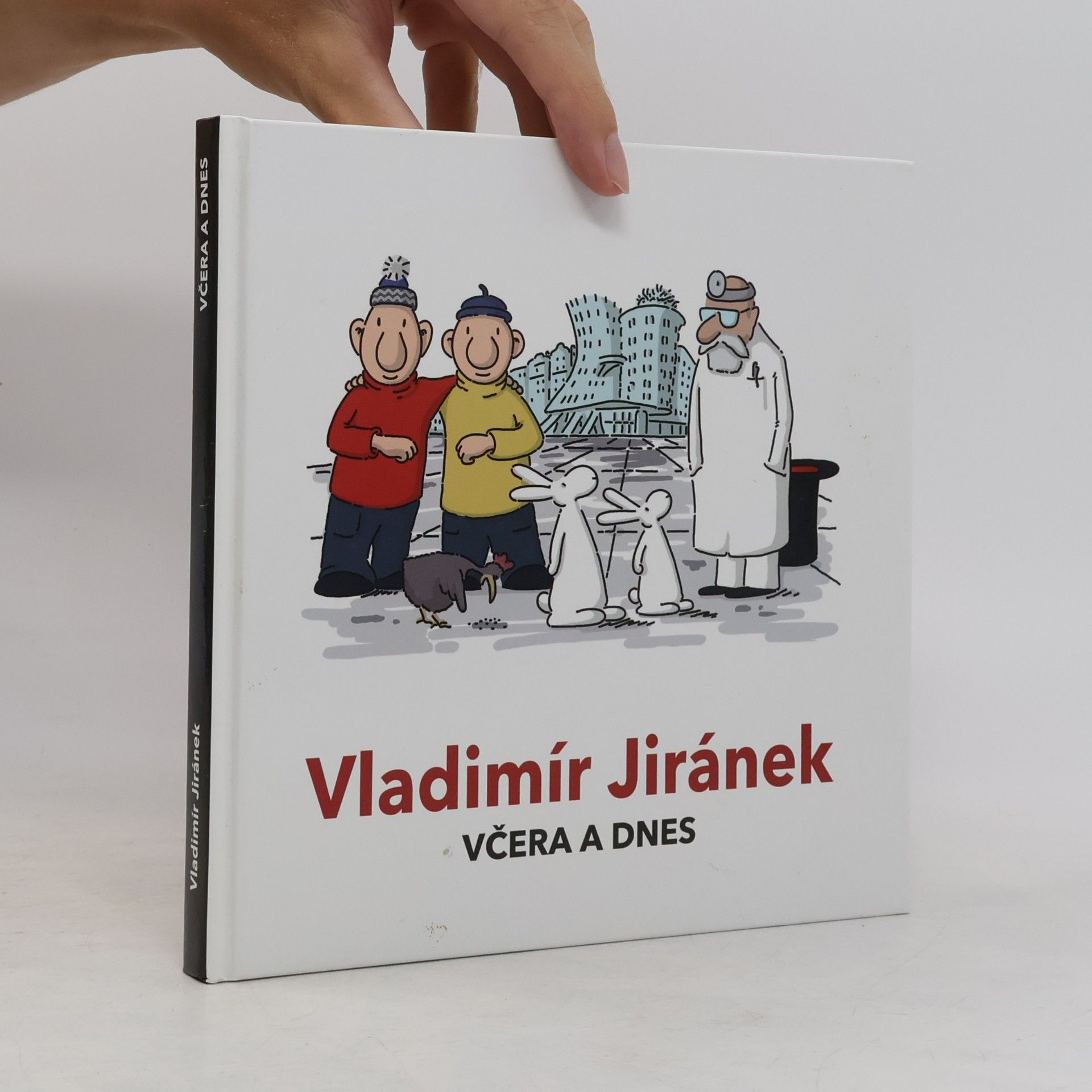 Vladimír Jiránek Včera a dnes