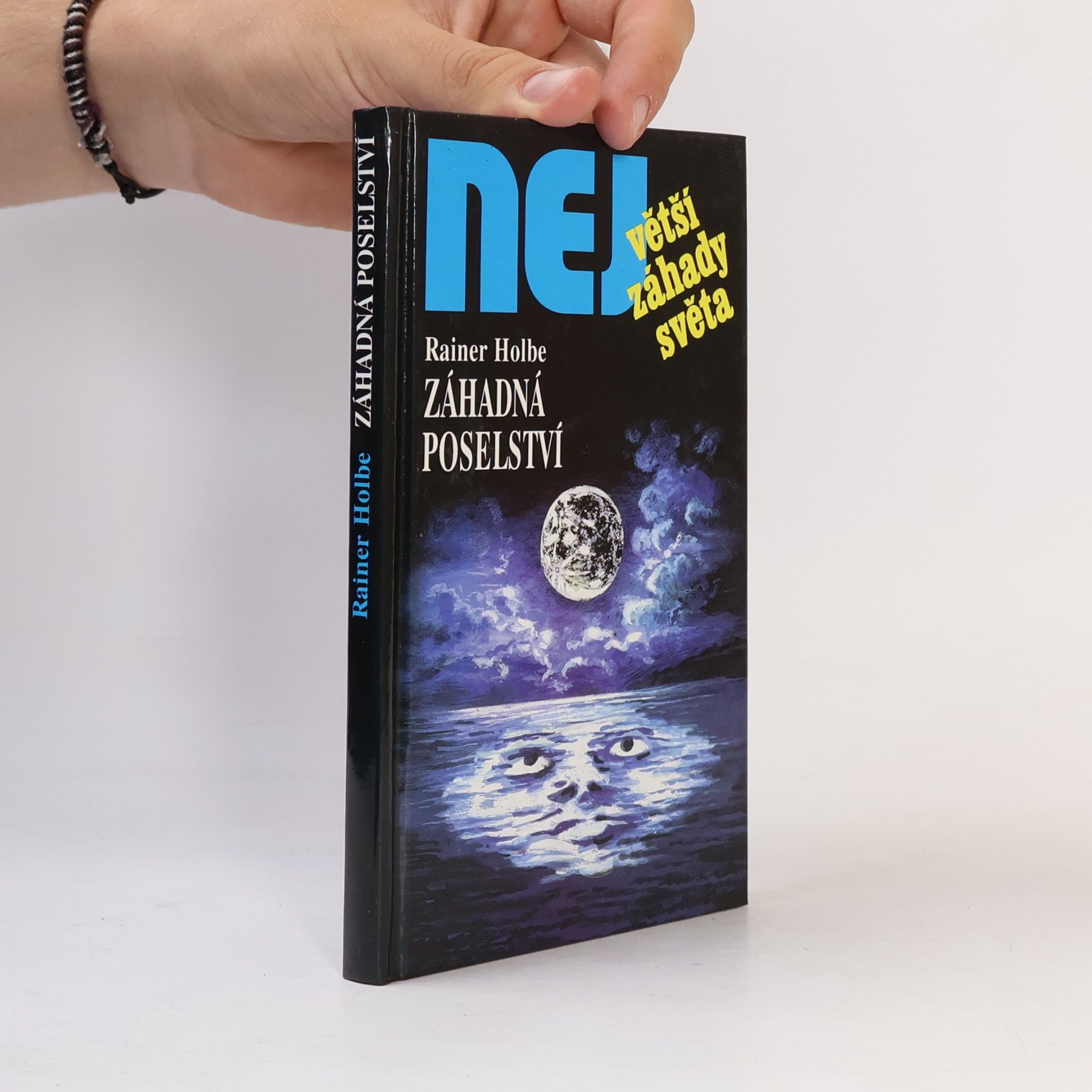 Rainer Holbe Největší záhady světa. Magie, Madony a zázraky