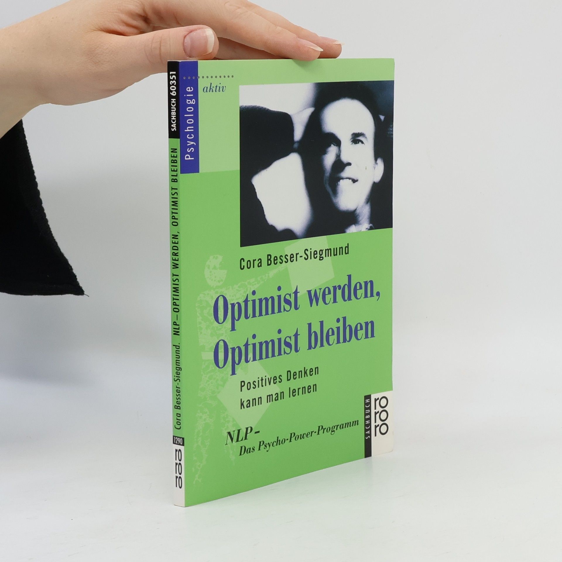 Optimist werden, Optimist bleiben