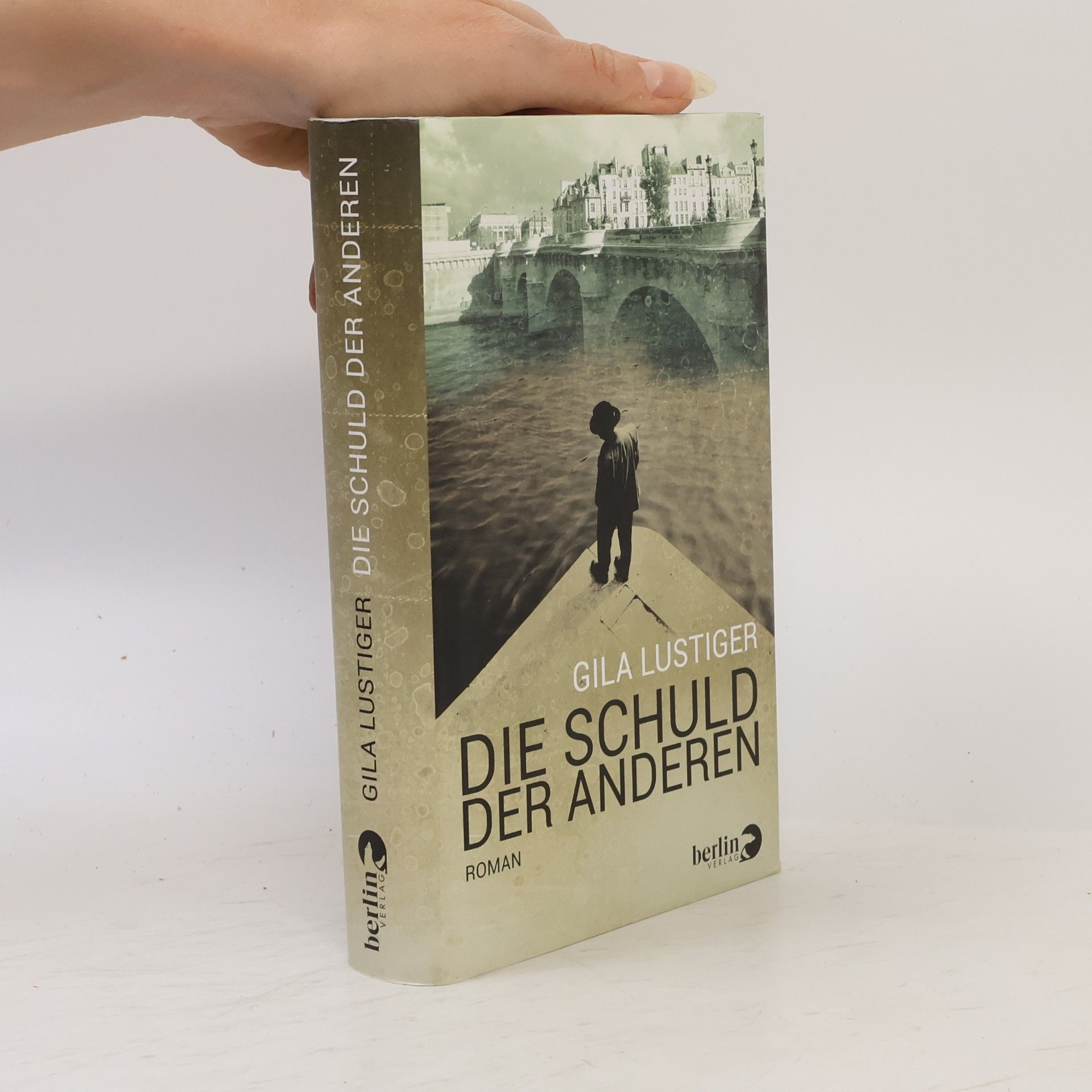 Gila Lustiger Die Schuld der Anderen