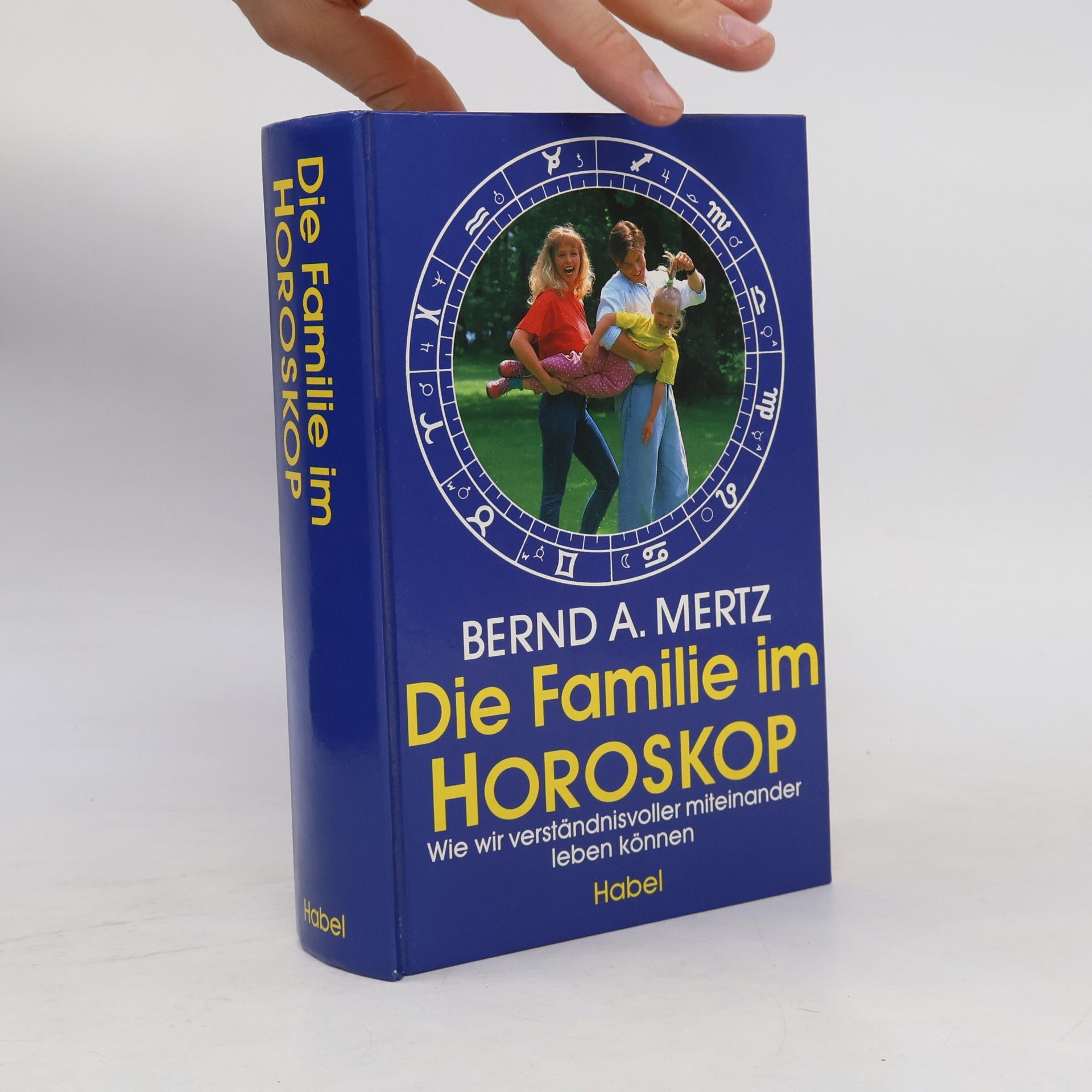 Bernd A. Mertz Die Familie im Horoskop