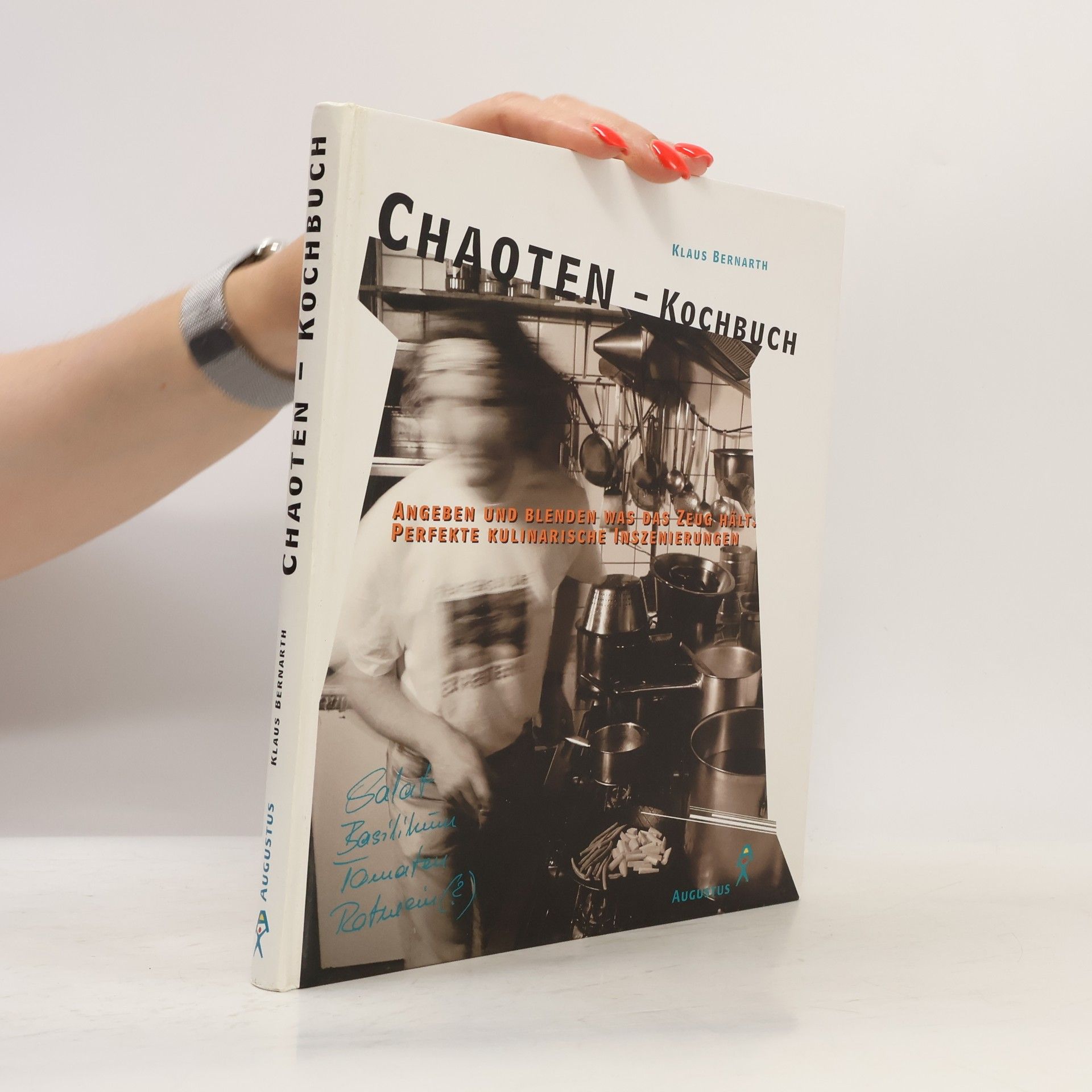 Klaus Bernarth Chaoten-Kochbuch