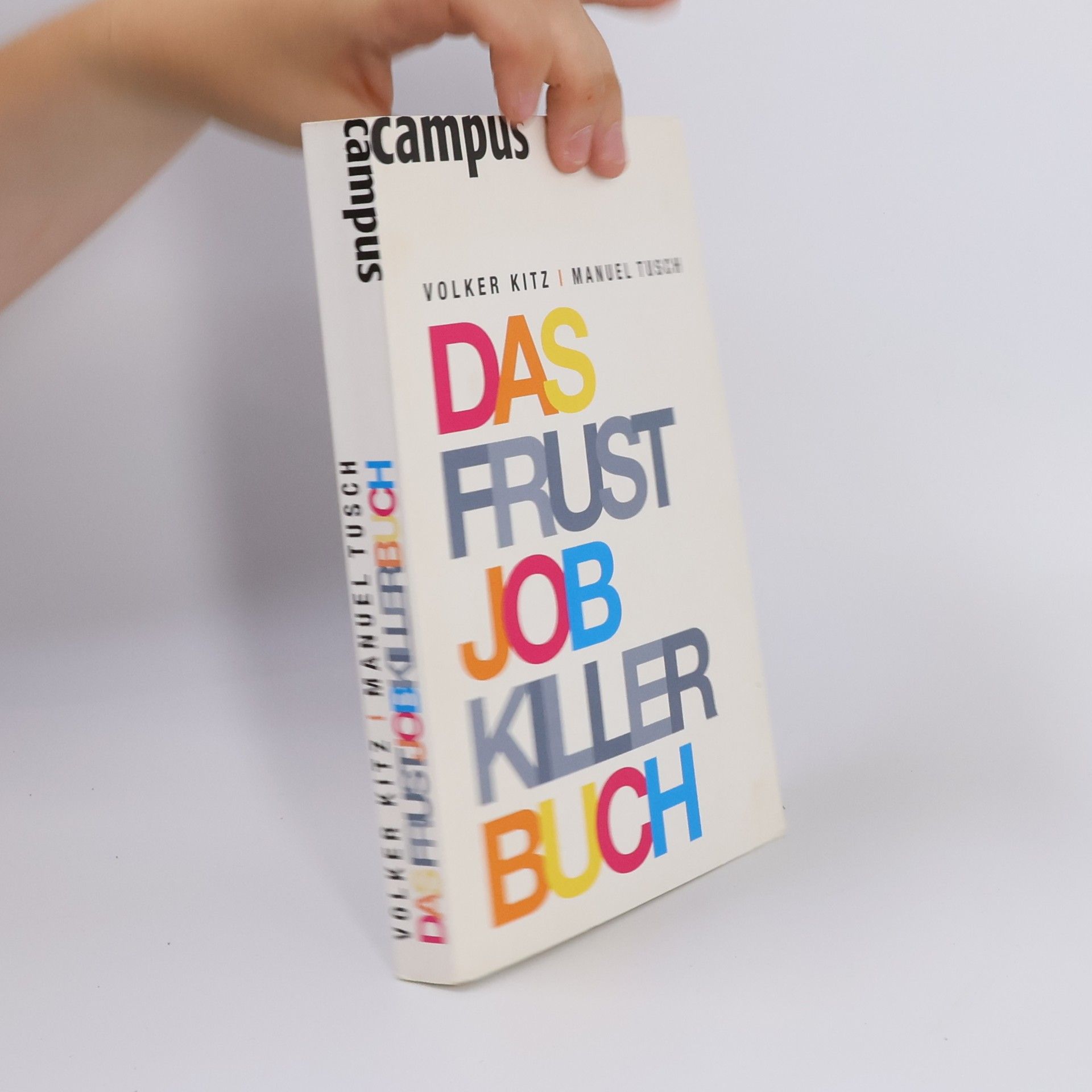 Volker Kitz Das Frustjobkillerbuch