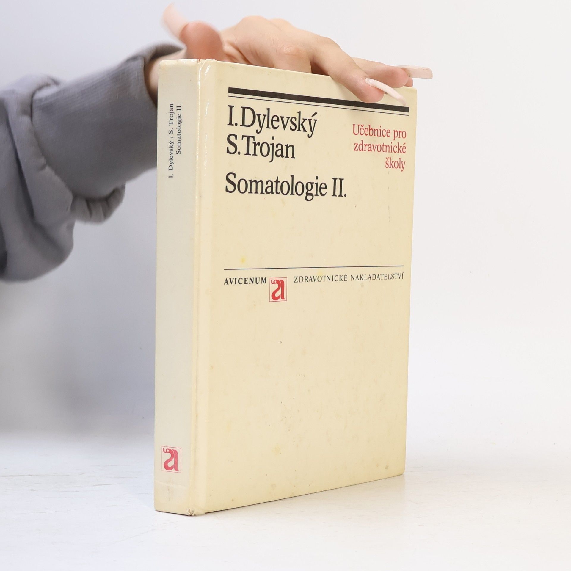 Ivan Dylevský Somatologie II.