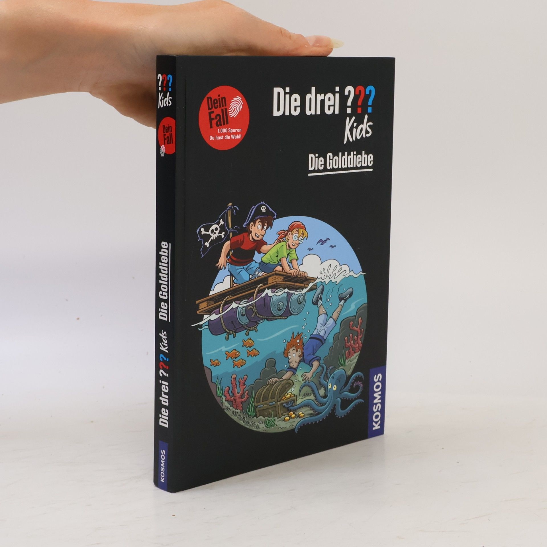Boris Pfeiffer Die drei ??? Kids Dein Fall, Die Golddiebe