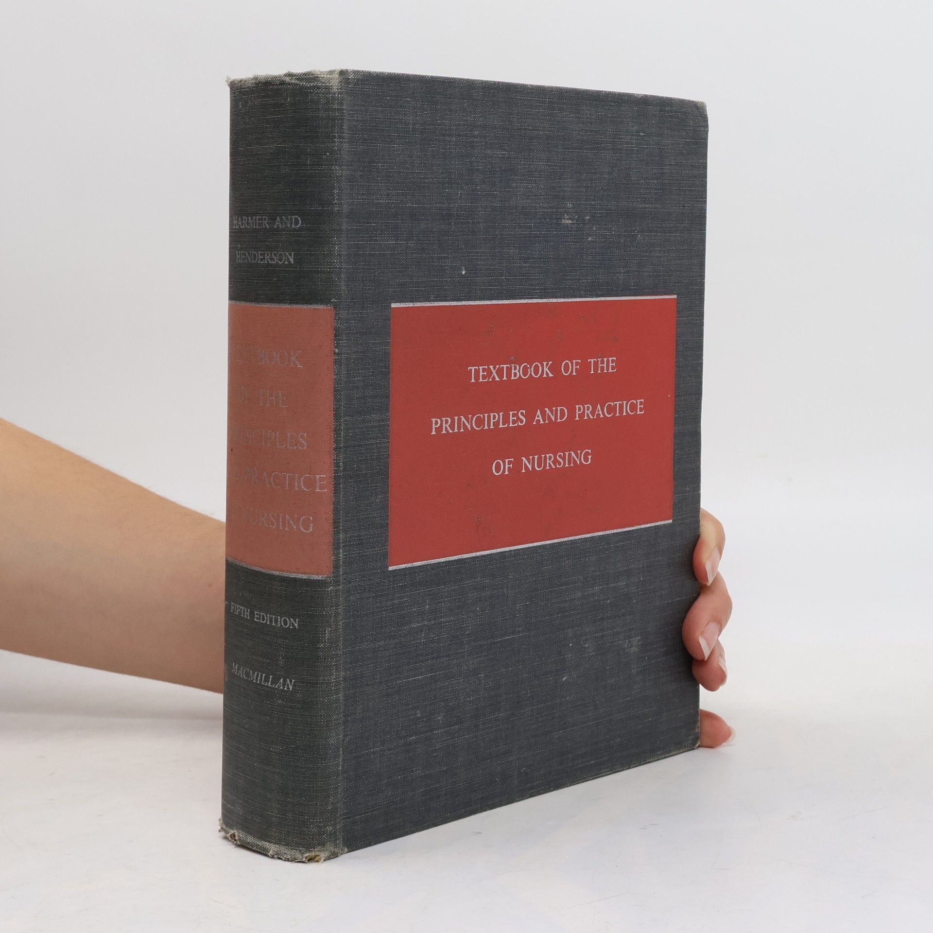 Bertha Harmer Textbook of the Principles and Practice of Nursing