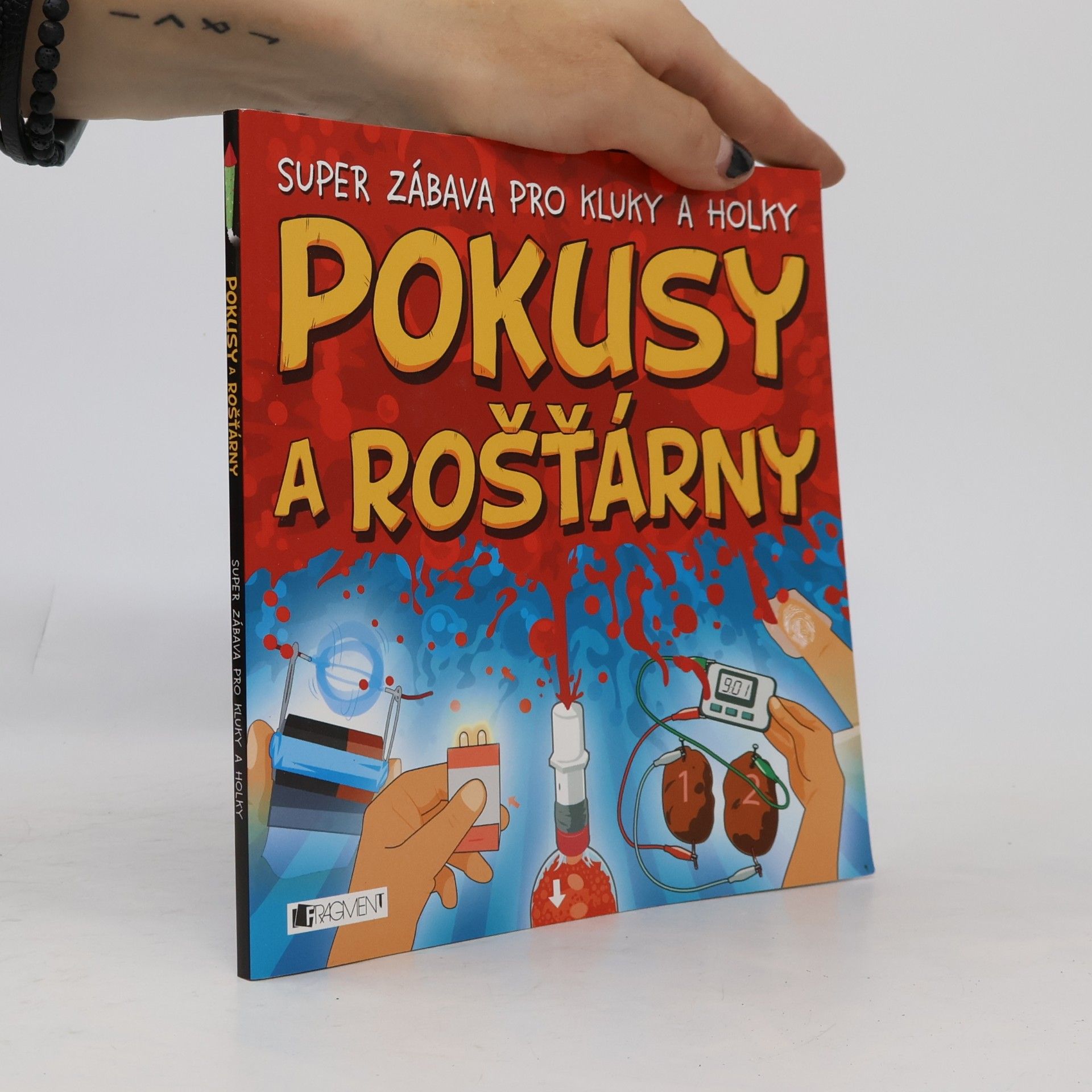 Sarah Stephens Pokusy a rošťárny super zábava pro kluky a holky