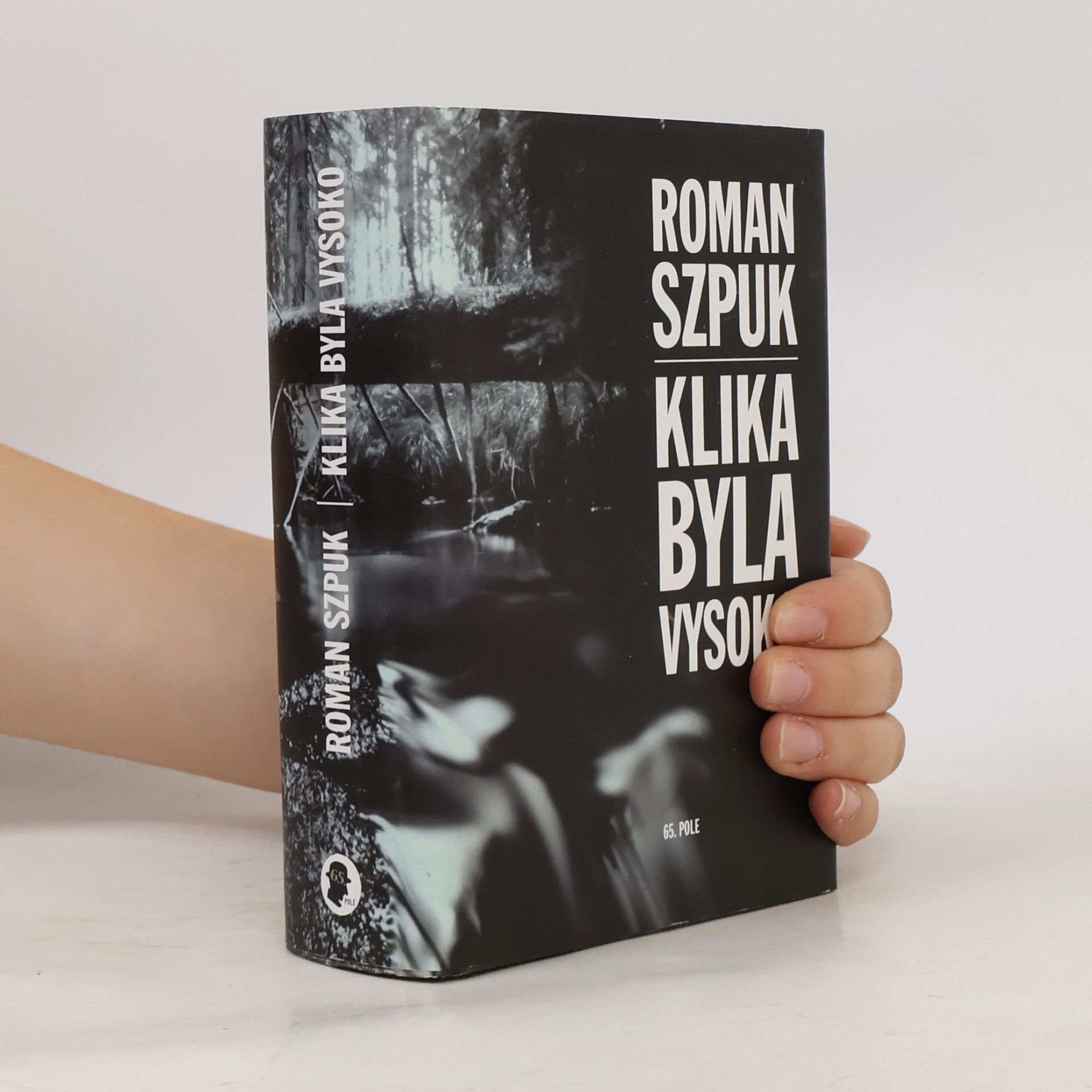 Roman Szpuk Klika byla vysoko