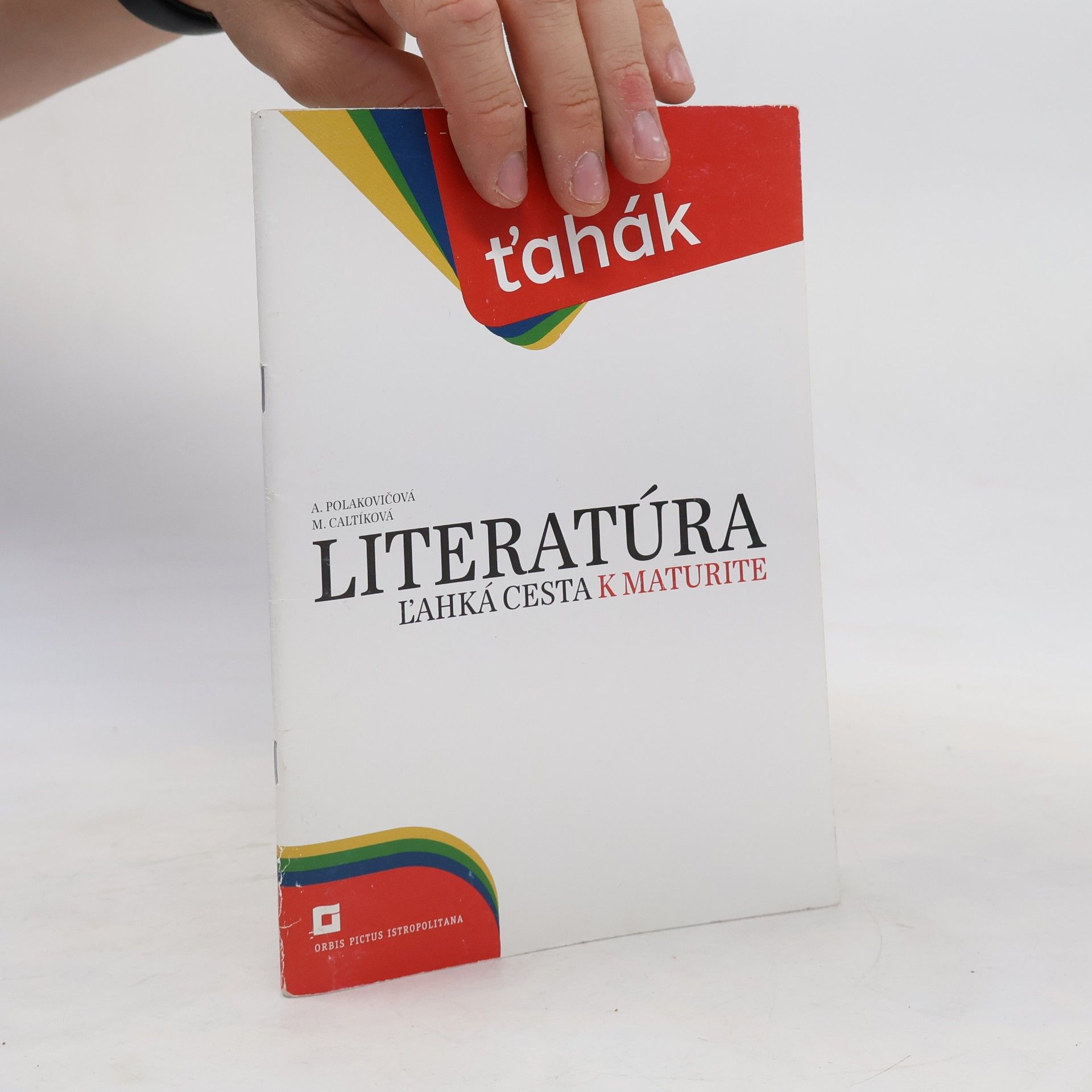 Milada Caltíková Literatúra: l'ahká cesta k maturite