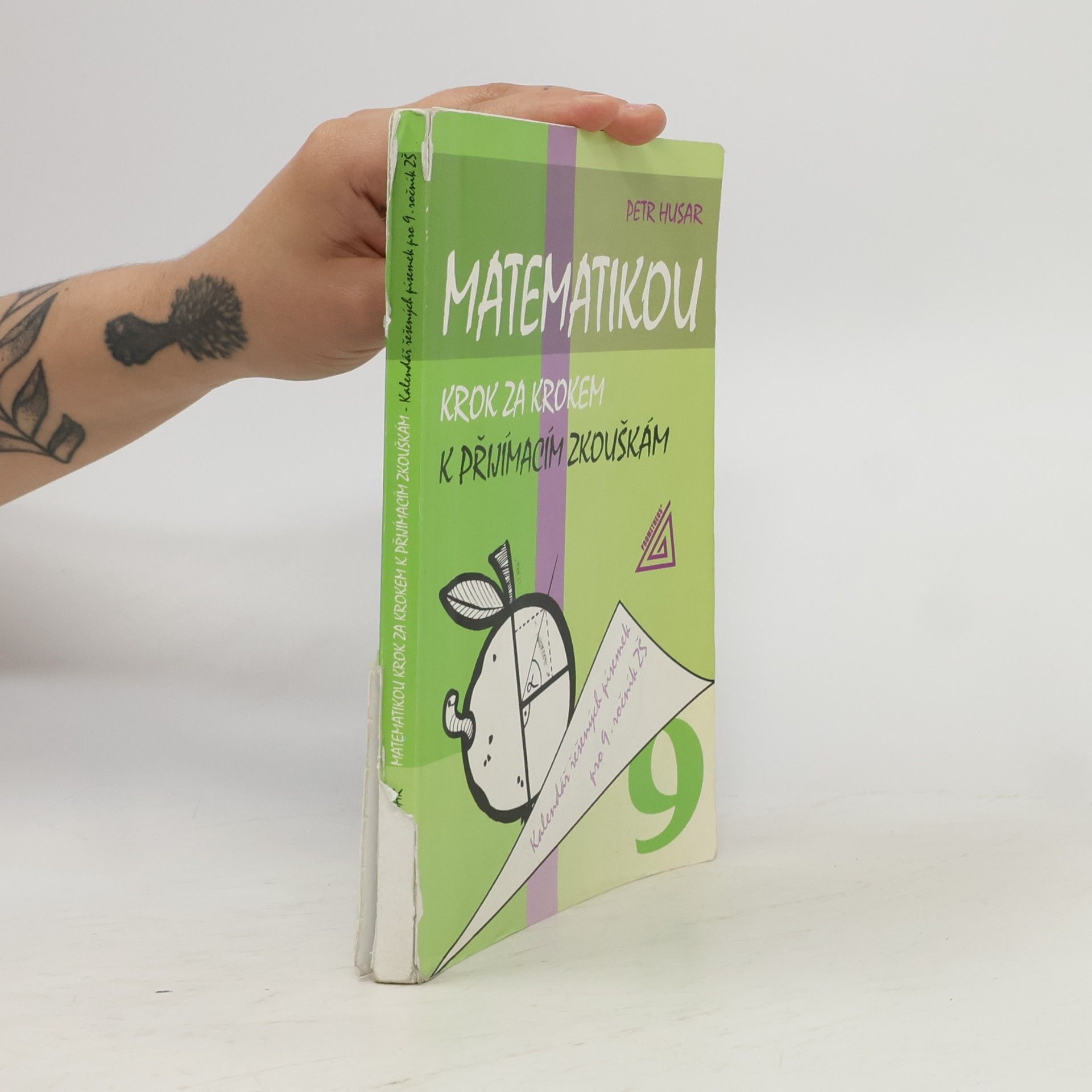Petr Husar Matematikou krok za krokem k přijímacím zkouškám