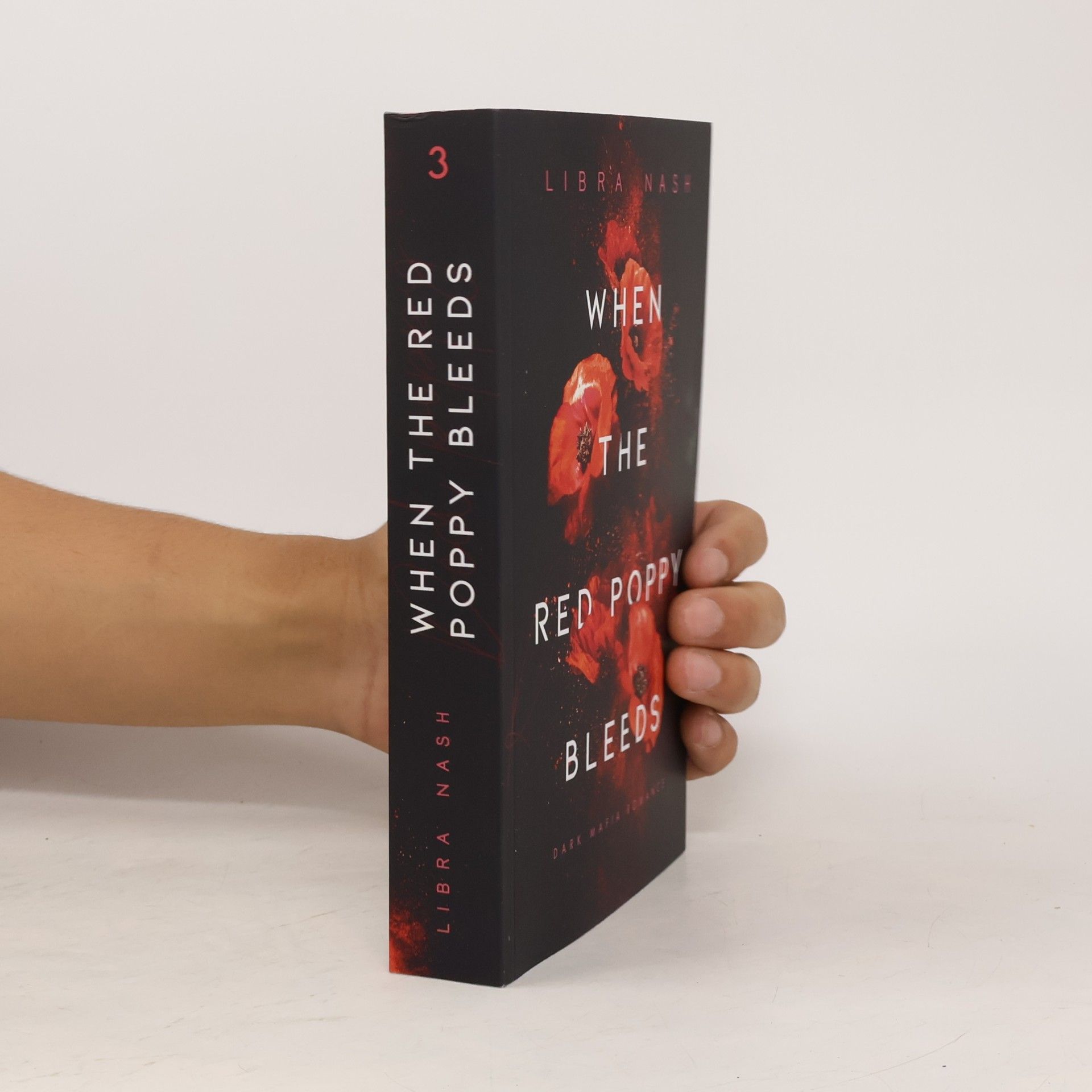 Libra Nash  Deadly-Flowers-Reihe - 3: When The Red Poppy Bleeds