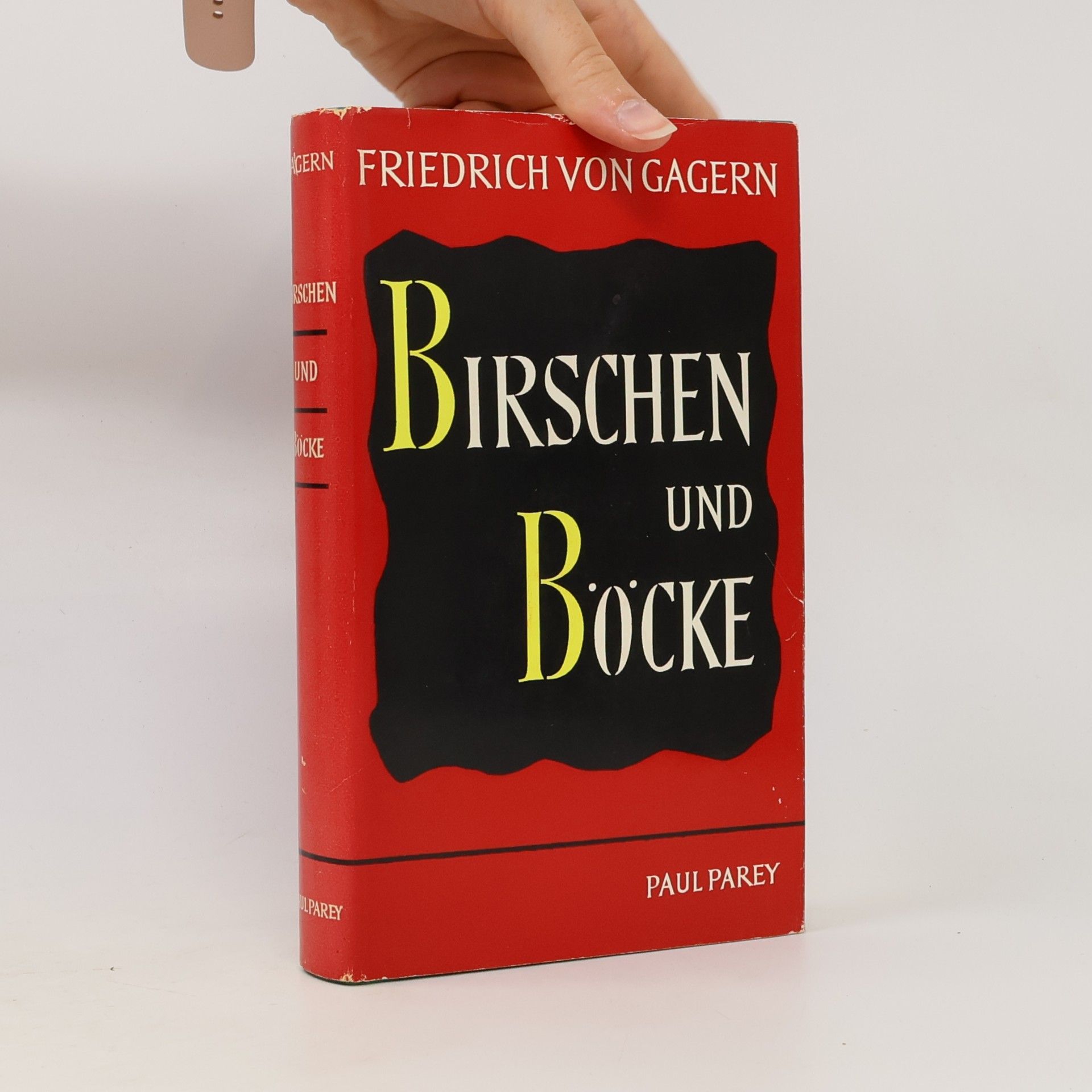 Friedrich E. von Gagern Birschen und Böcke