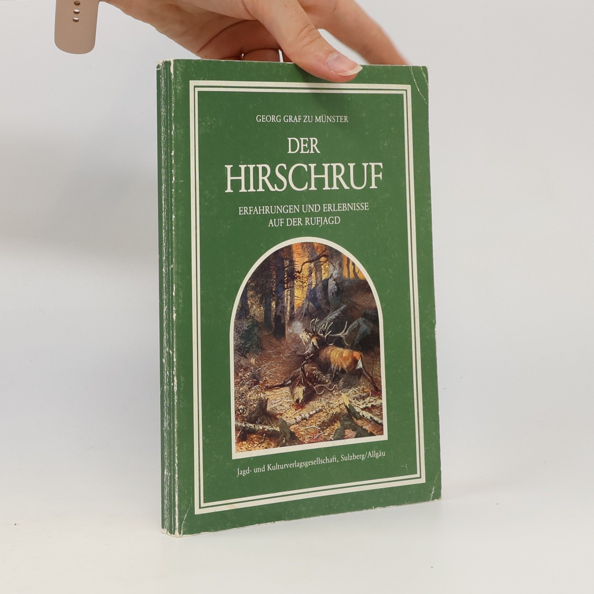 Georg Graf zu Münster Der Hirschruf